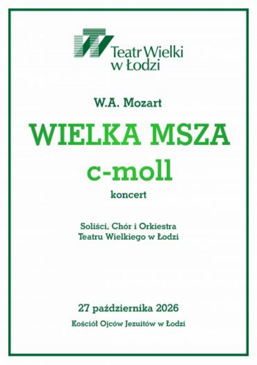 Wielka Msza c-moll W.A. Mozarta