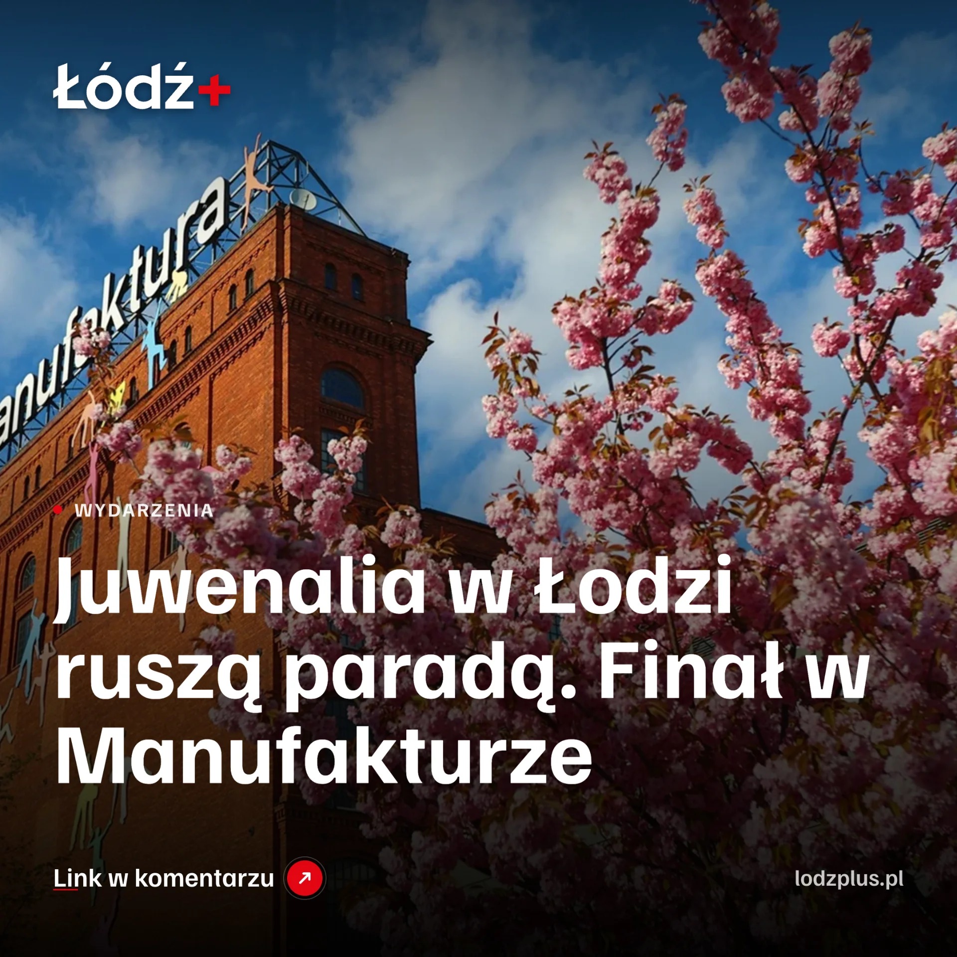 Juwenalia w Łodzi ruszą paradą. Finał w Manufakturze episode artwork