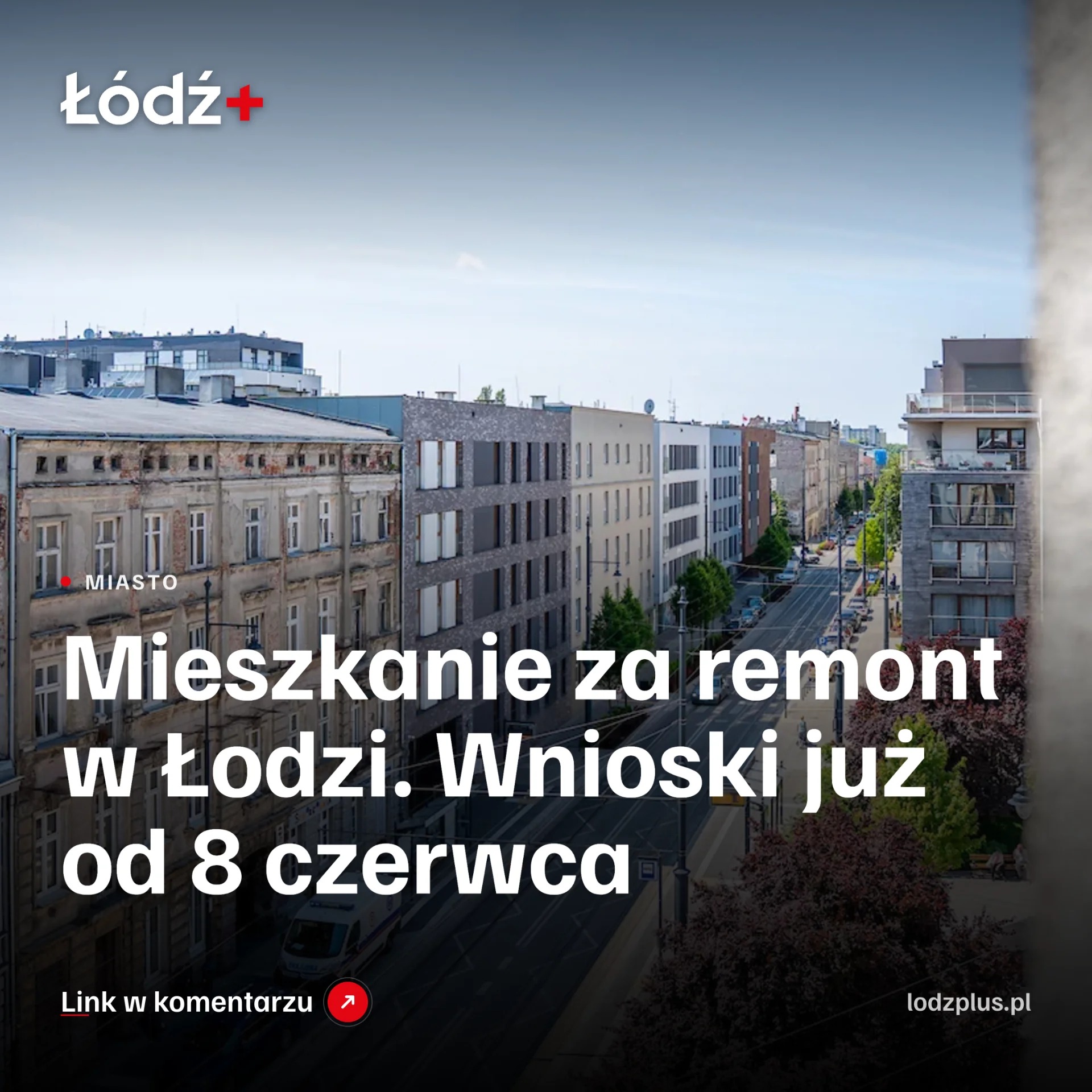 Mieszkanie za remont w Łodzi. Wnioski już od 8 czerwca episode artwork