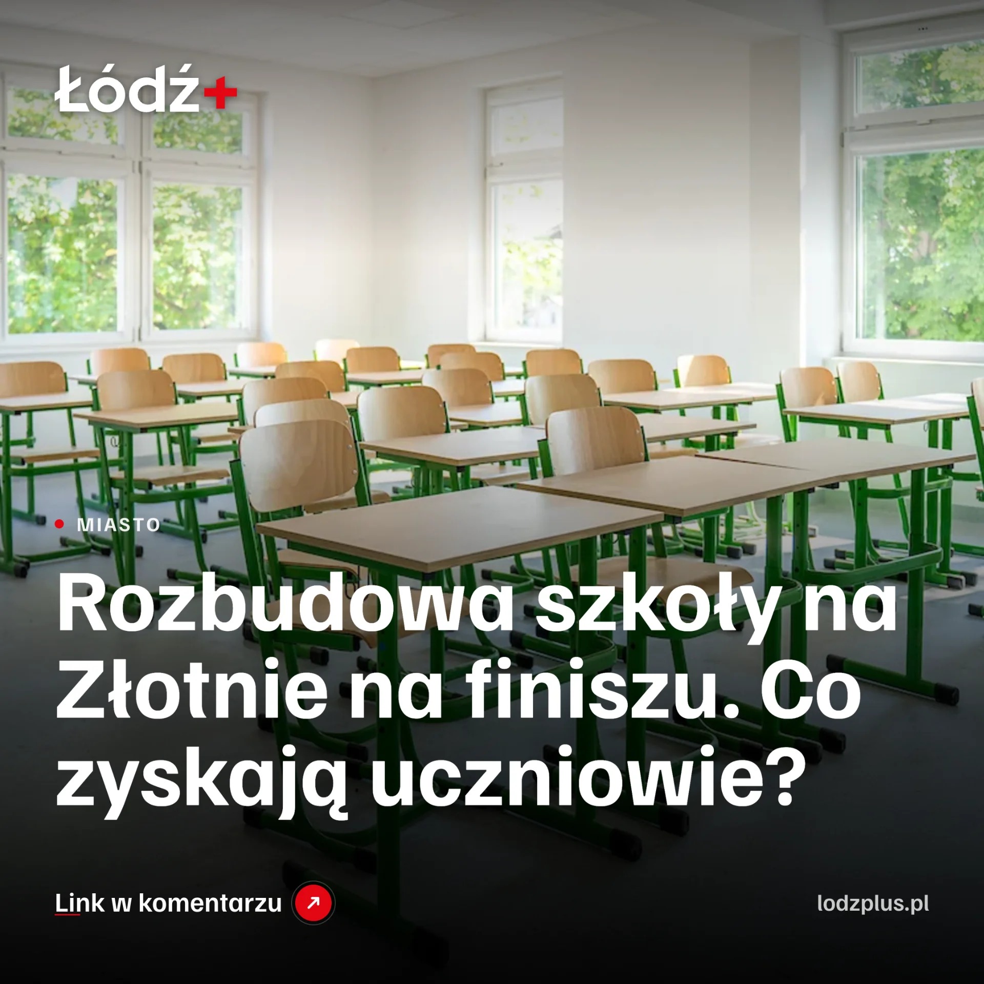 Rozbudowa szkoły na Złotnie na finiszu. Co zyskają uczniowie? episode artwork