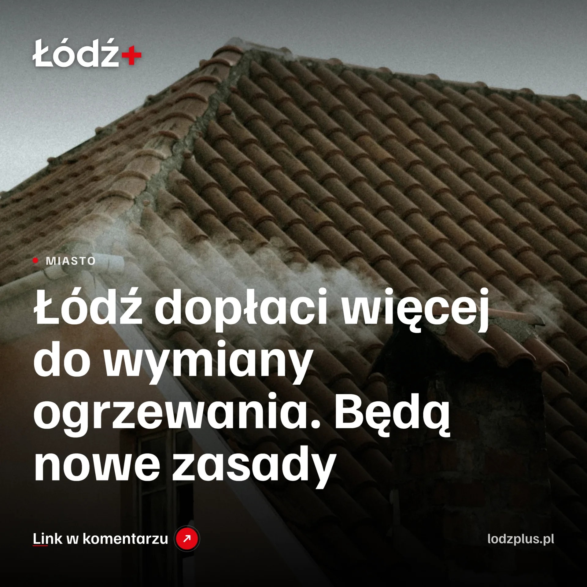 Łódź dopłaci więcej do wymiany ogrzewania. Będą nowe zasady episode artwork
