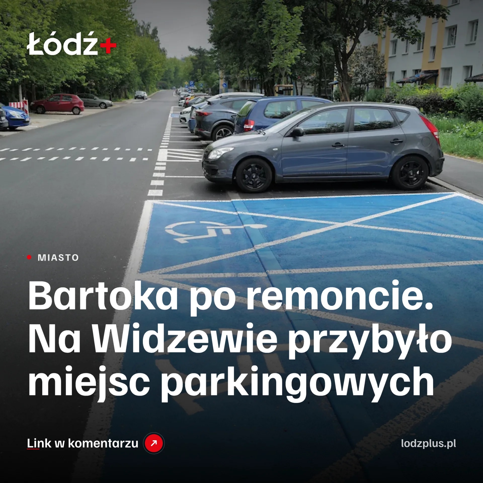 Bartoka po remoncie. Na Widzewie przybyło miejsc parkingowych episode artwork