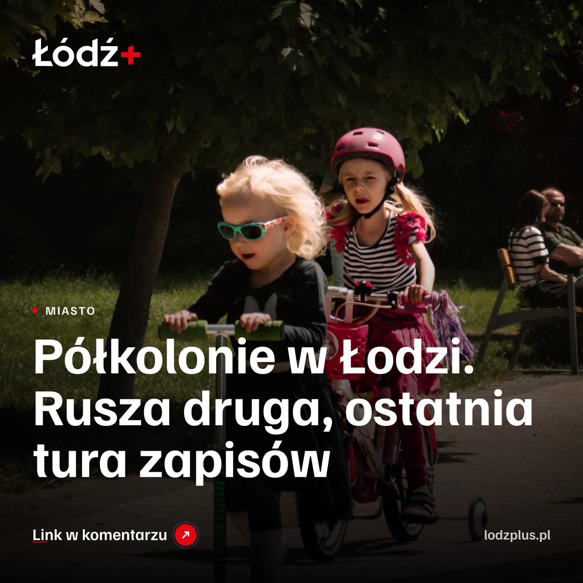 Półkolonie w Łodzi. Rusza druga, ostatnia tura zapisów episode artwork