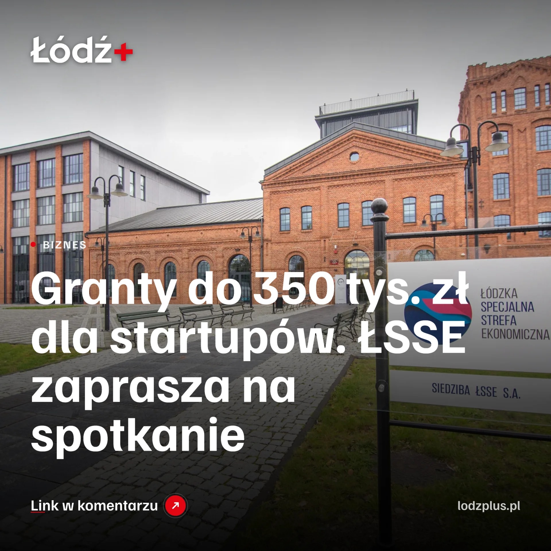 Granty do 350 tys. zł dla startupów. ŁSSE zaprasza na spotkanie episode artwork