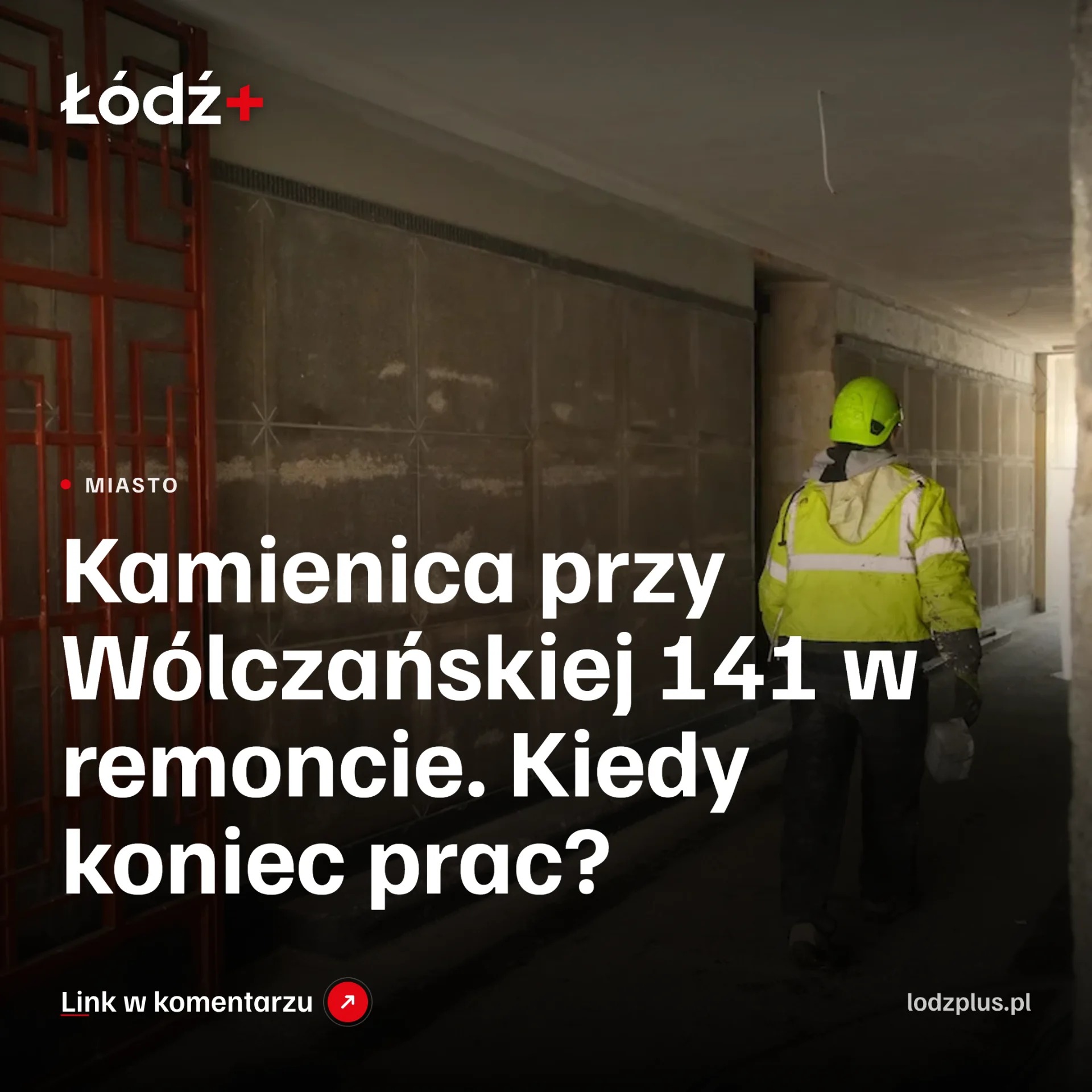 Kamienica przy Wólczańskiej 141 w remoncie. Kiedy koniec prac? episode artwork