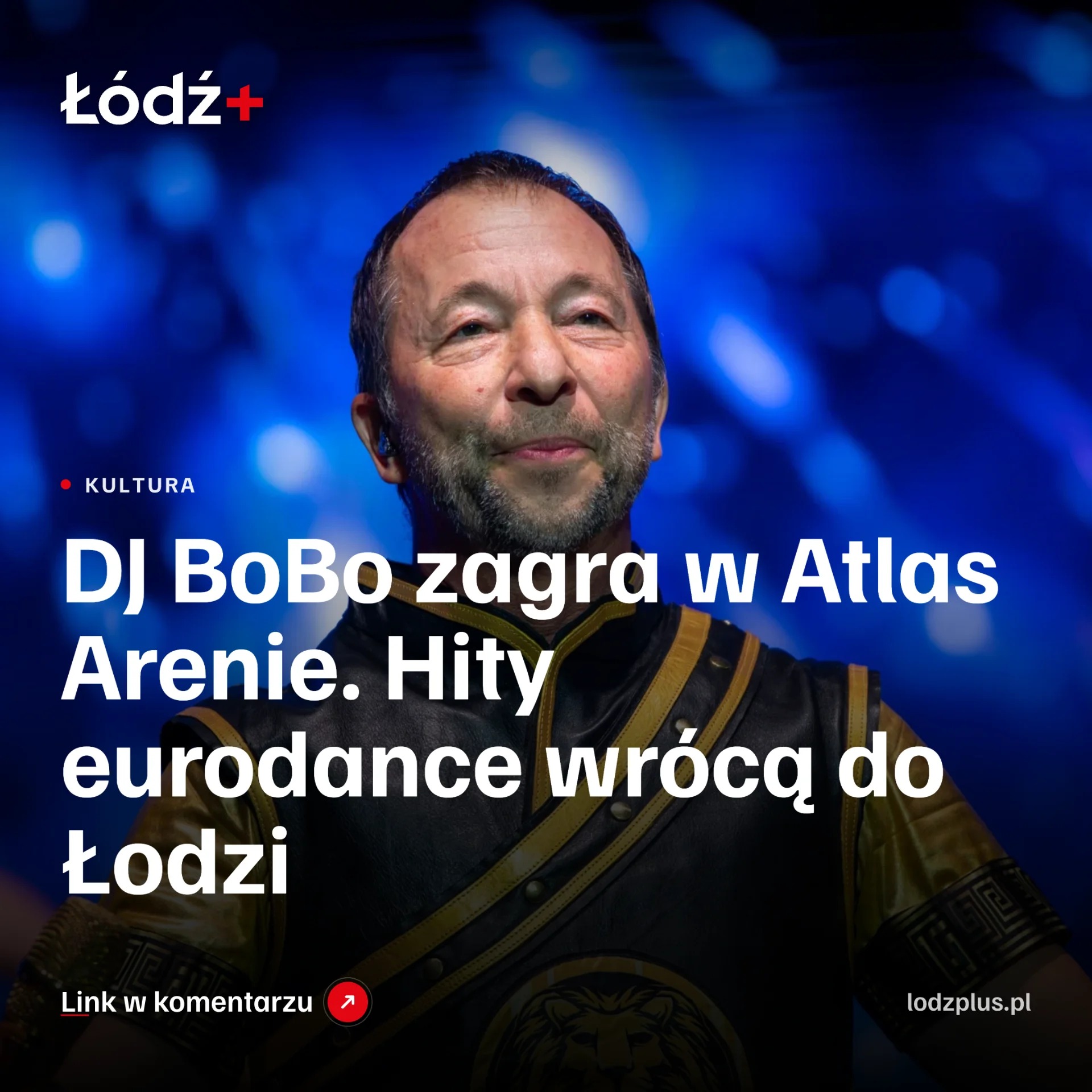 DJ BoBo zagra w Atlas Arenie. Hity eurodance wrócą do Łodzi episode artwork