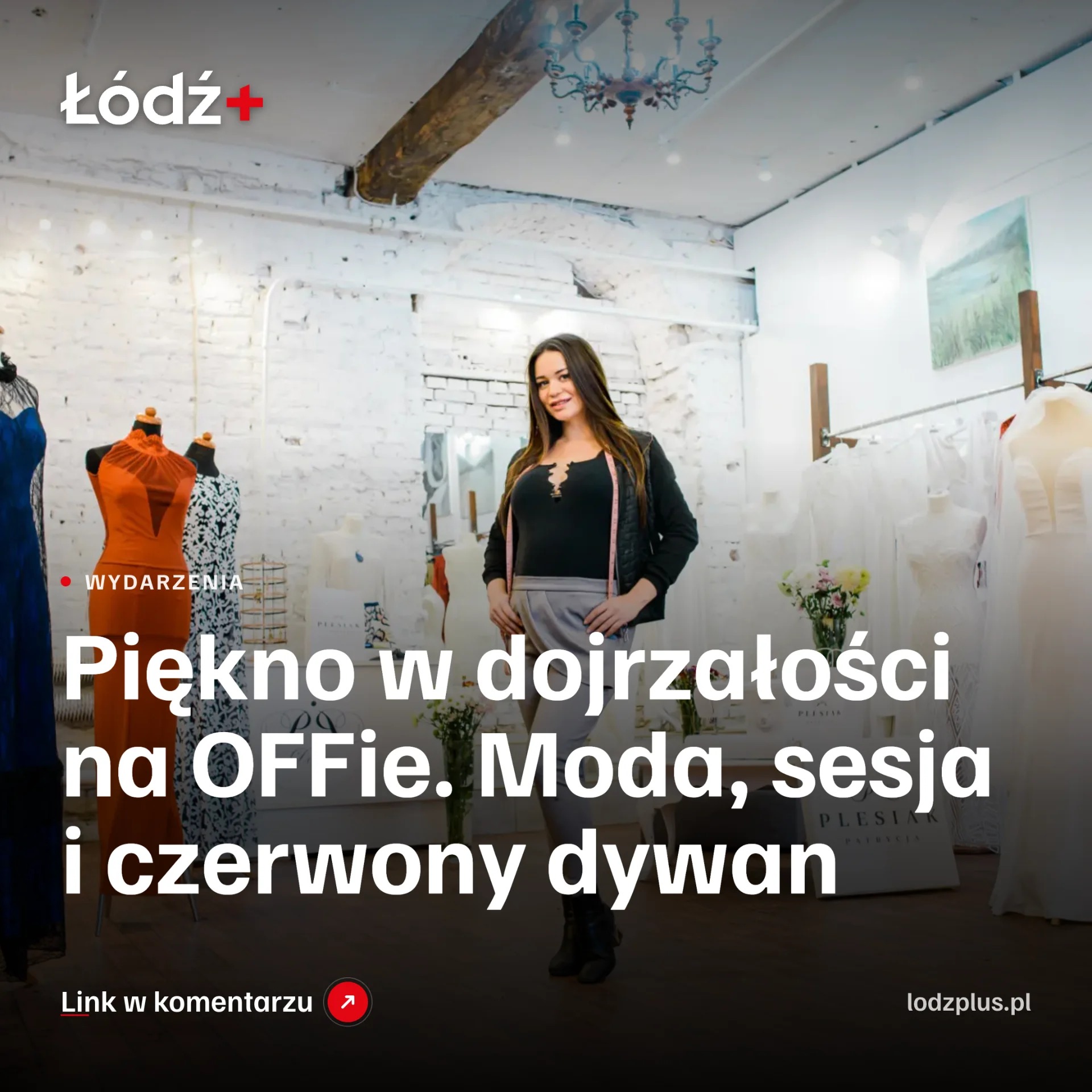 Piękno w dojrzałości na OFFie. Moda, sesja i czerwony dywan episode artwork