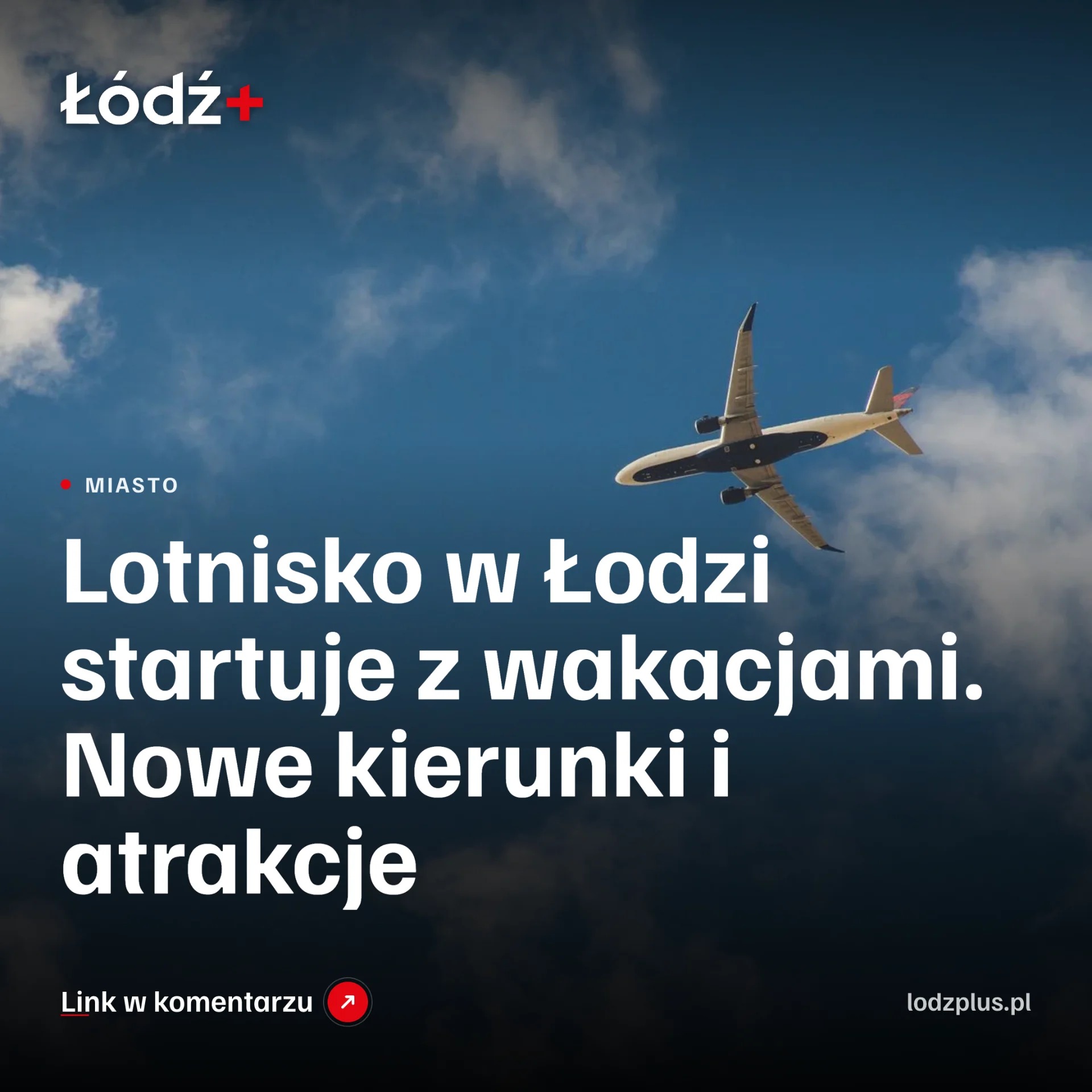 Lotnisko w Łodzi startuje z wakacjami. Nowe kierunki i atrakcje episode artwork