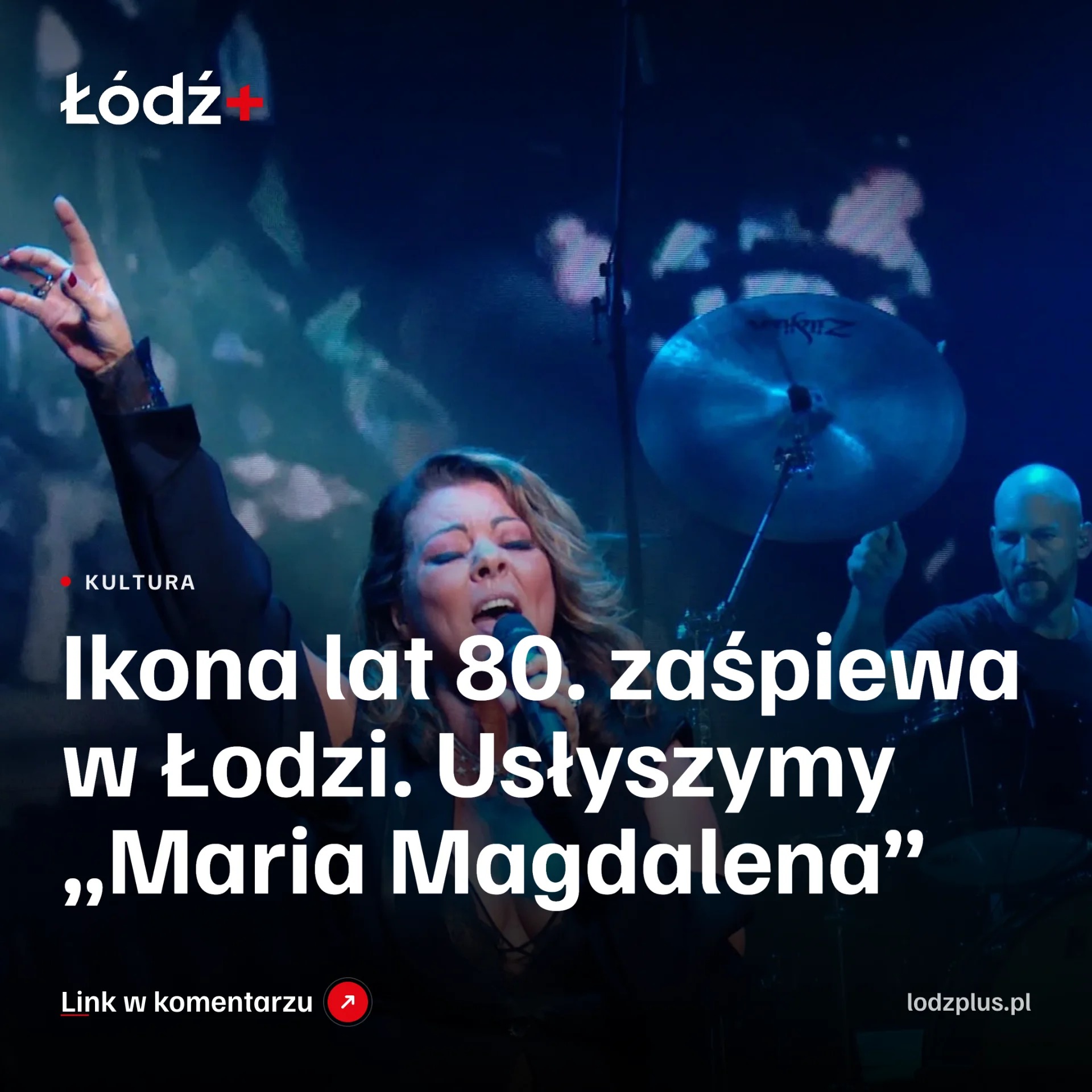 Ikona lat 80. zaśpiewa w Łodzi. Usłyszymy „Maria Magdalena” episode artwork