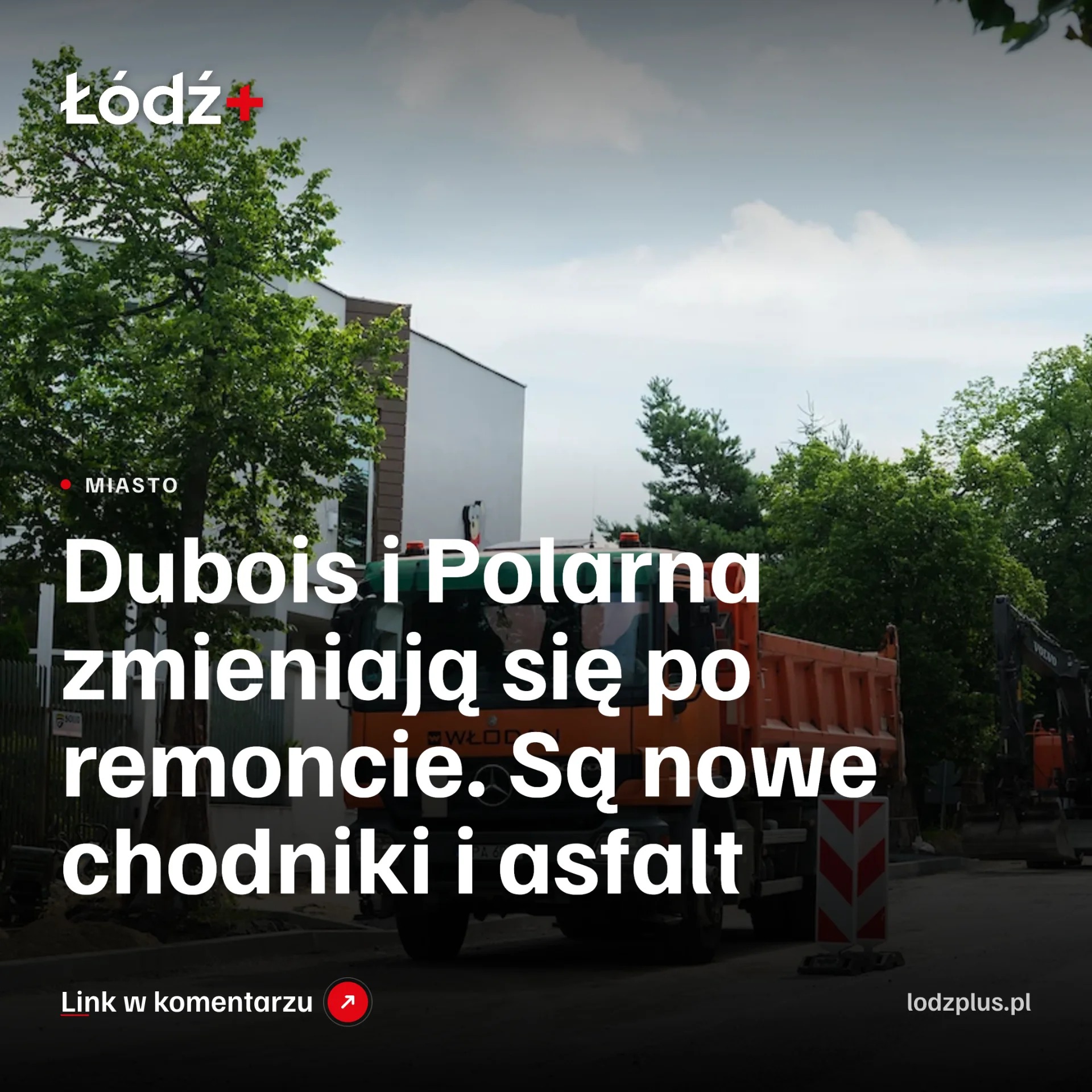 Dubois i Polarna zmieniają się po remoncie. Są nowe chodniki i asfalt episode artwork