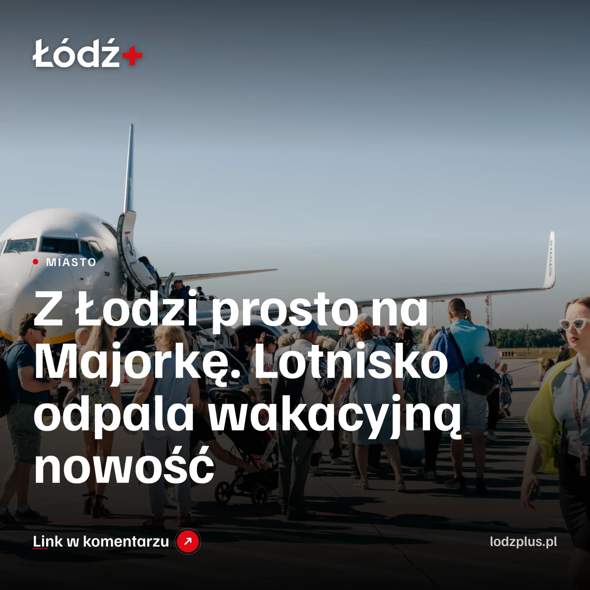 Z Łodzi prosto na Majorkę. Lotnisko odpala wakacyjną nowość episode artwork