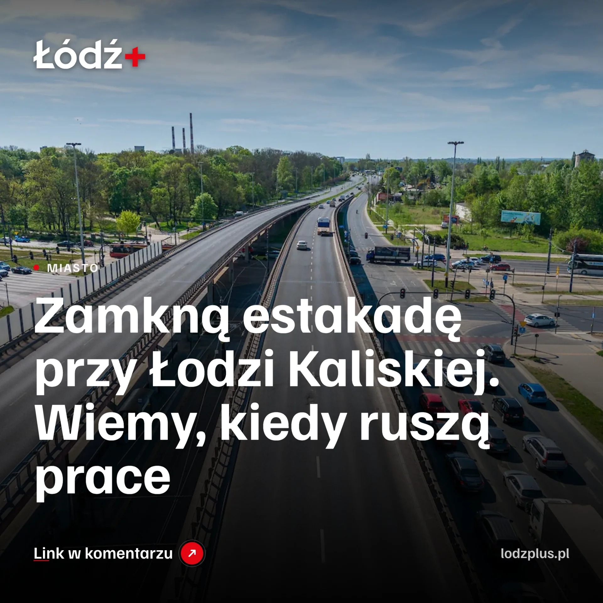 Zamkną estakadę przy Łodzi Kaliskiej. Wiemy, kiedy ruszą prace episode artwork