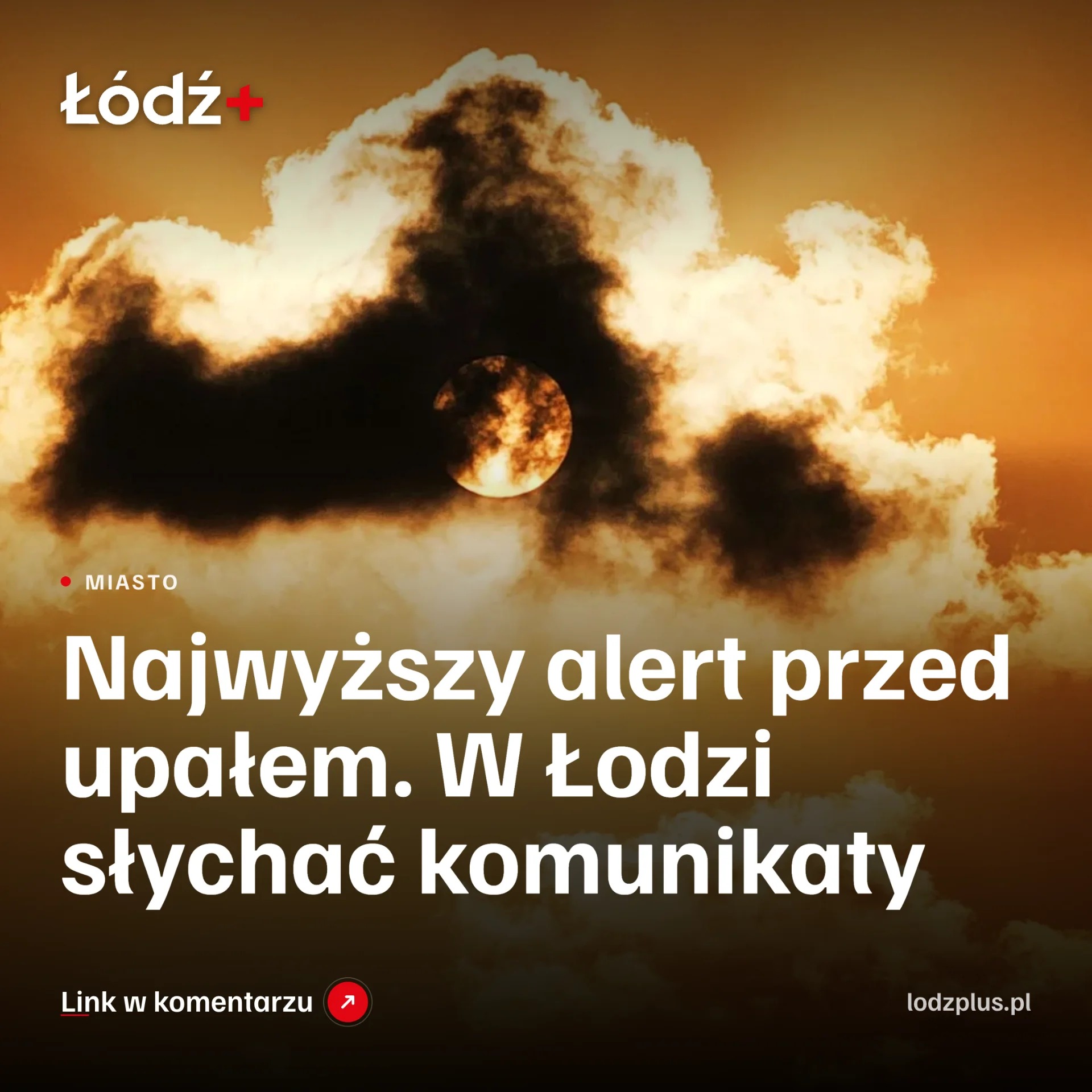 Najwyższy alert przed upałem. W Łodzi słychać komunikaty episode artwork