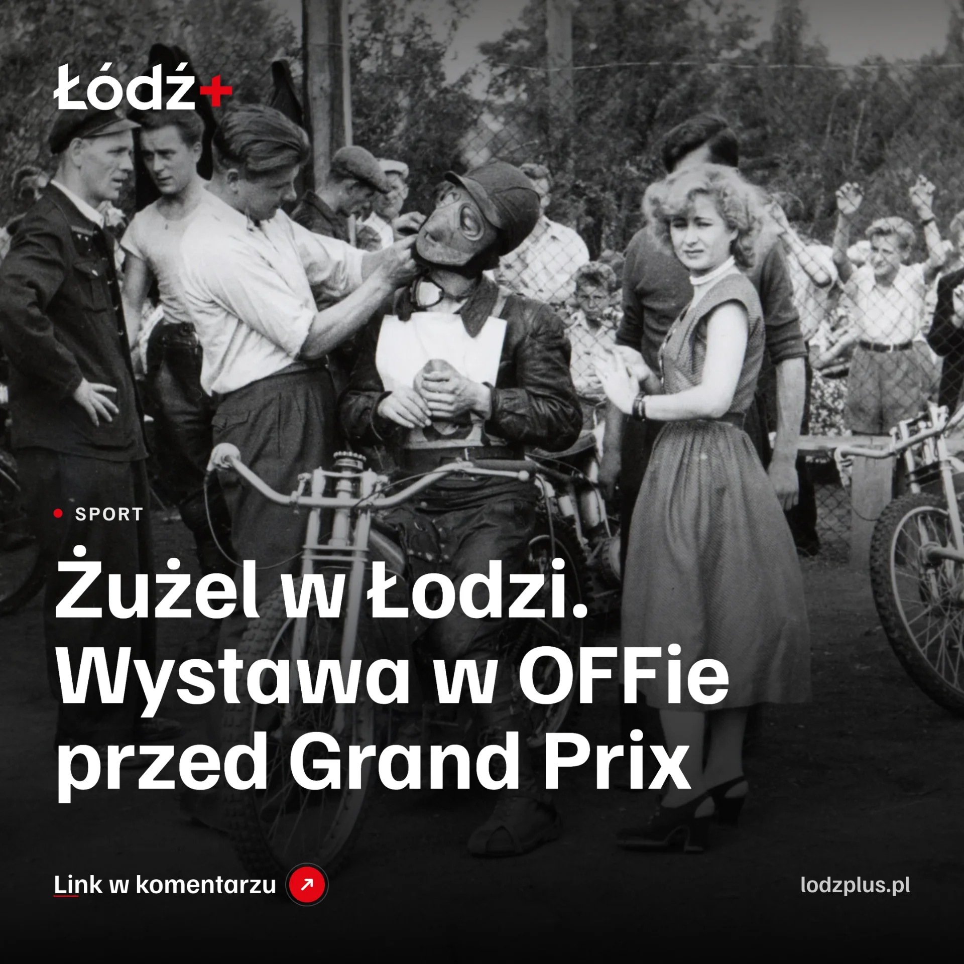 Żużel w Łodzi. Wystawa w OFFie przed Grand Prix episode artwork
