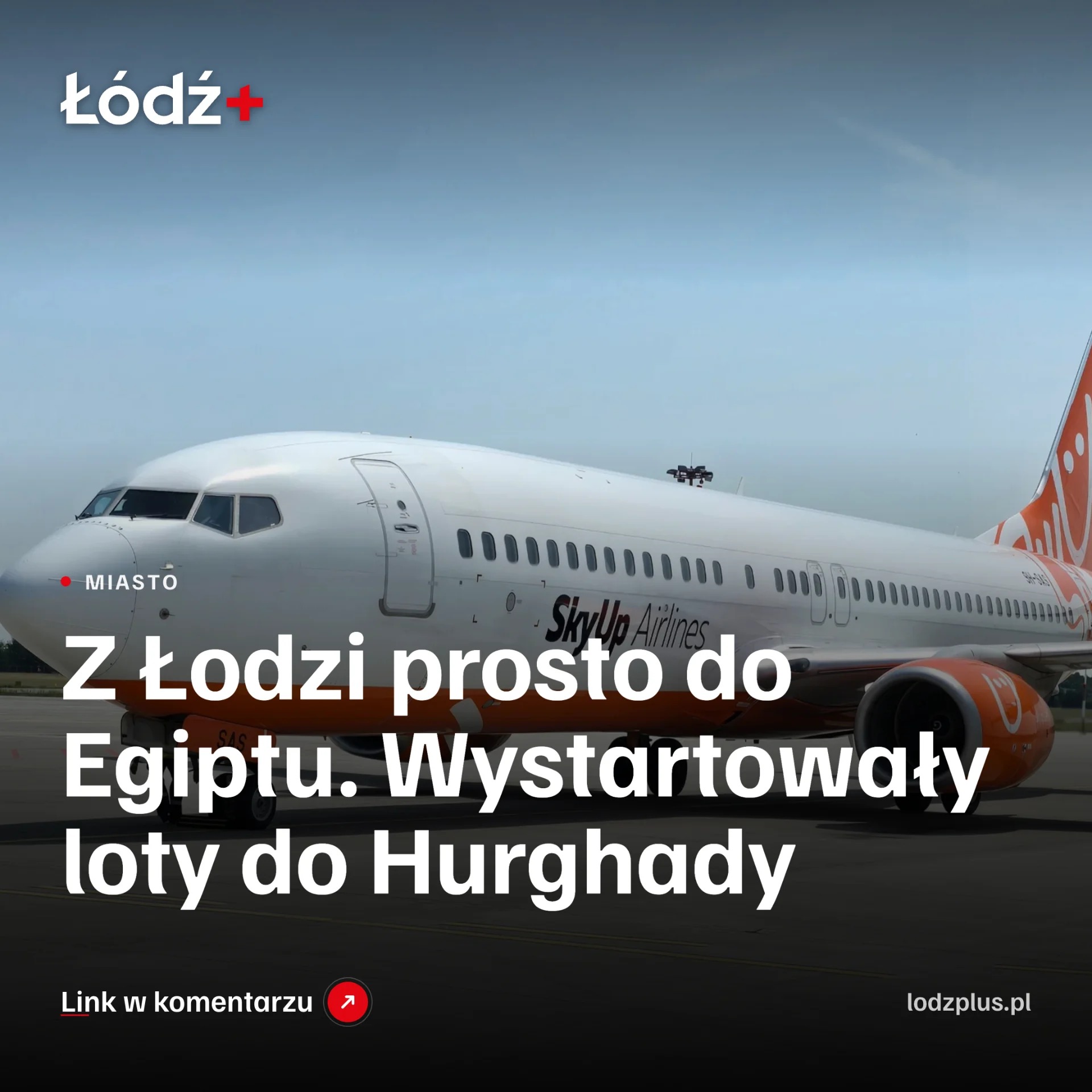 Z Łodzi prosto do Egiptu. Wystartowały loty do Hurghady episode artwork