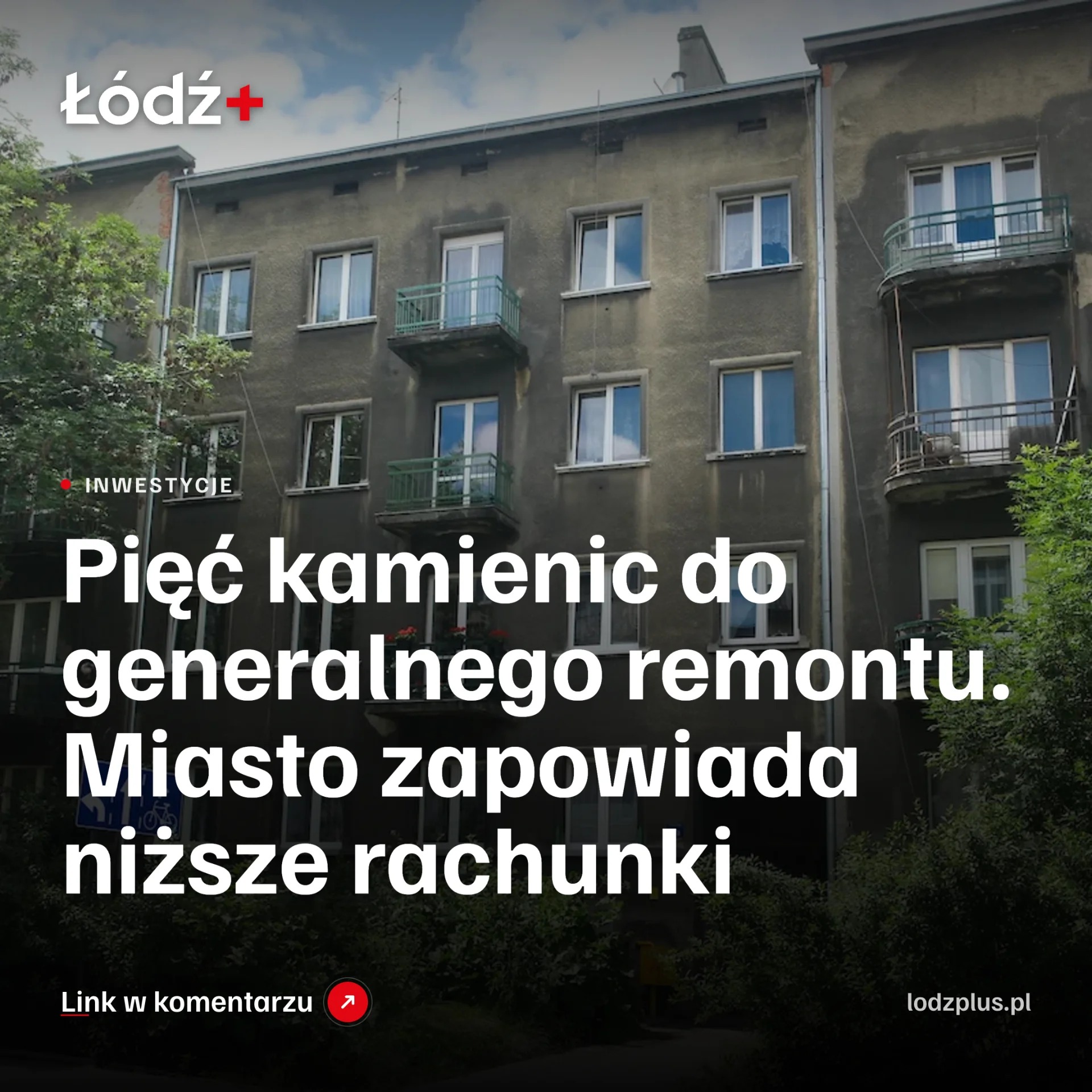 Pięć kamienic do generalnego remontu. Miasto zapowiada niższe rachunki episode artwork