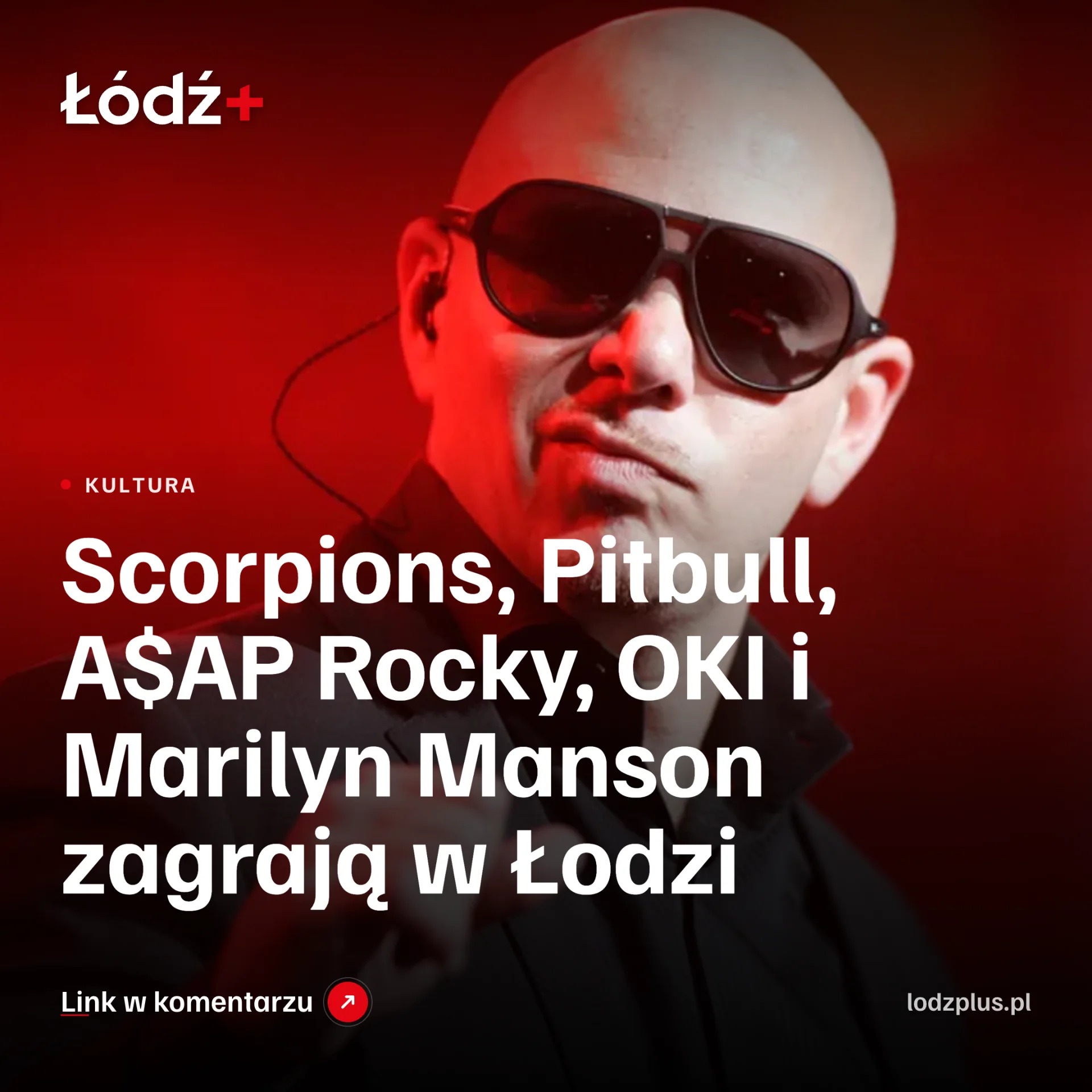 Scorpions, Pitbull, A$AP Rocky, OKI i Marilyn Manson zagrają w Łodzi episode artwork