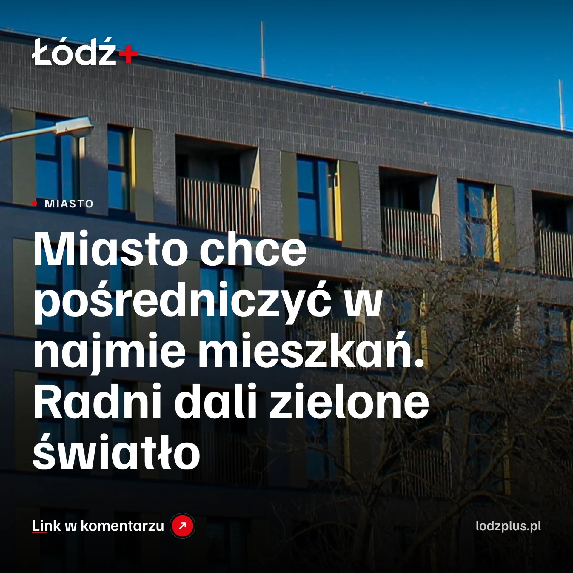 Miasto chce pośredniczyć w najmie mieszkań. Radni dali zielone światło episode artwork