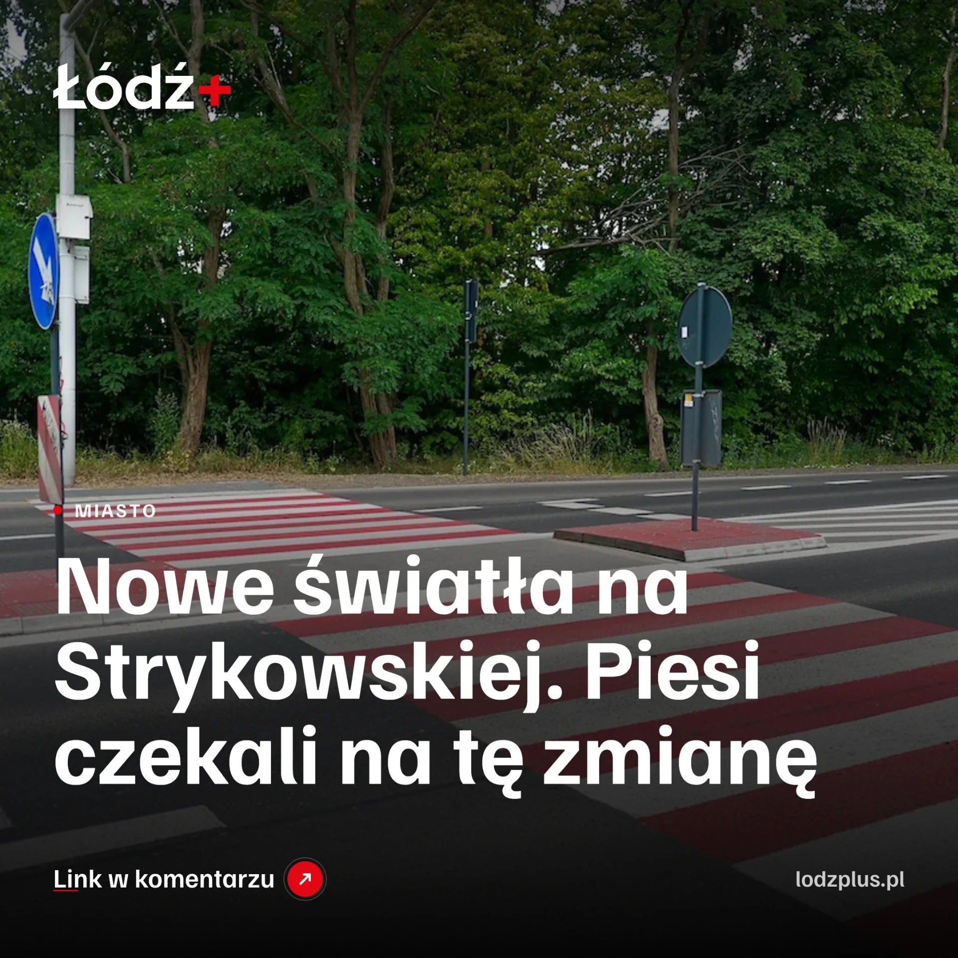 Nowe światła na Strykowskiej. Piesi czekali na tę zmianę episode artwork