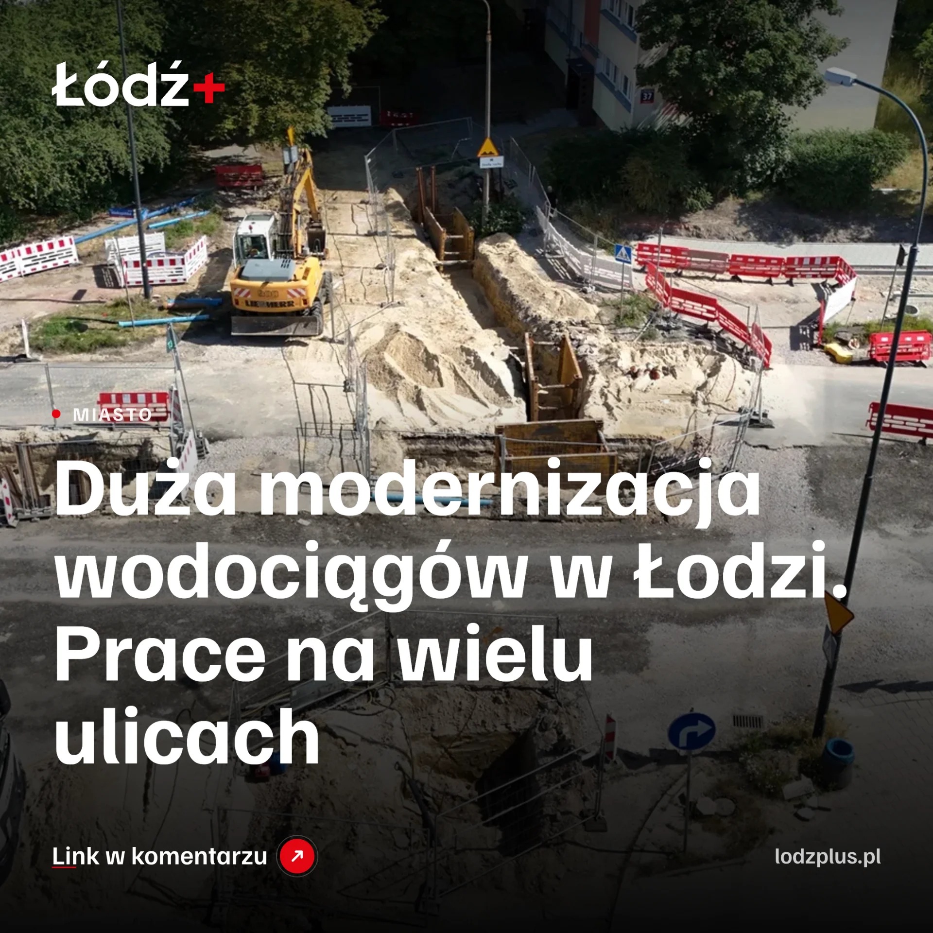 Duża modernizacja wodociągów w Łodzi. Prace na wielu ulicach episode artwork