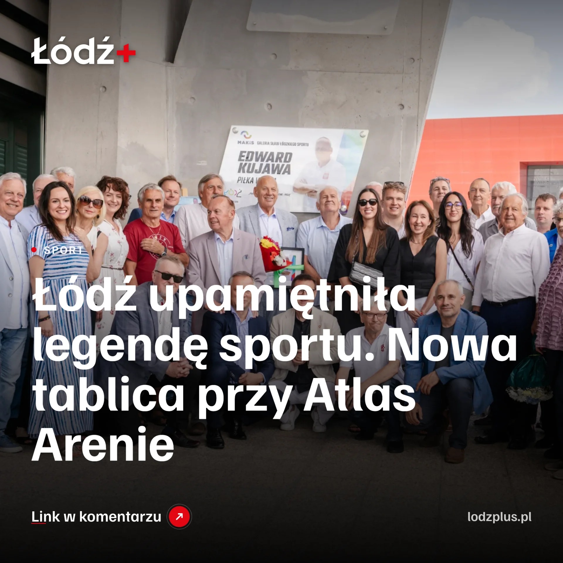 Łódź upamiętniła legendę sportu. Nowa tablica przy Atlas Arenie episode artwork