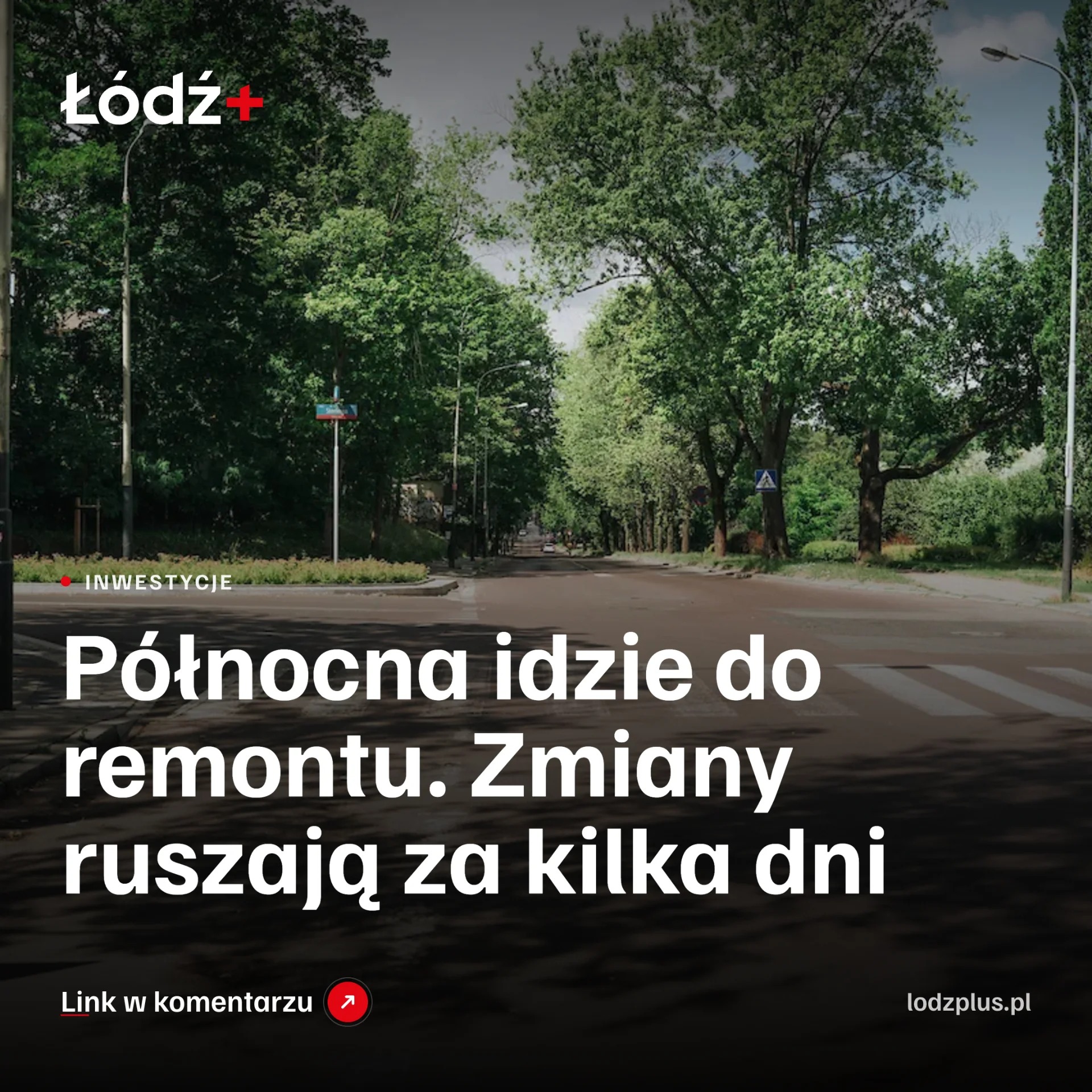 Północna idzie do remontu. Zmiany ruszają za kilka dni episode artwork