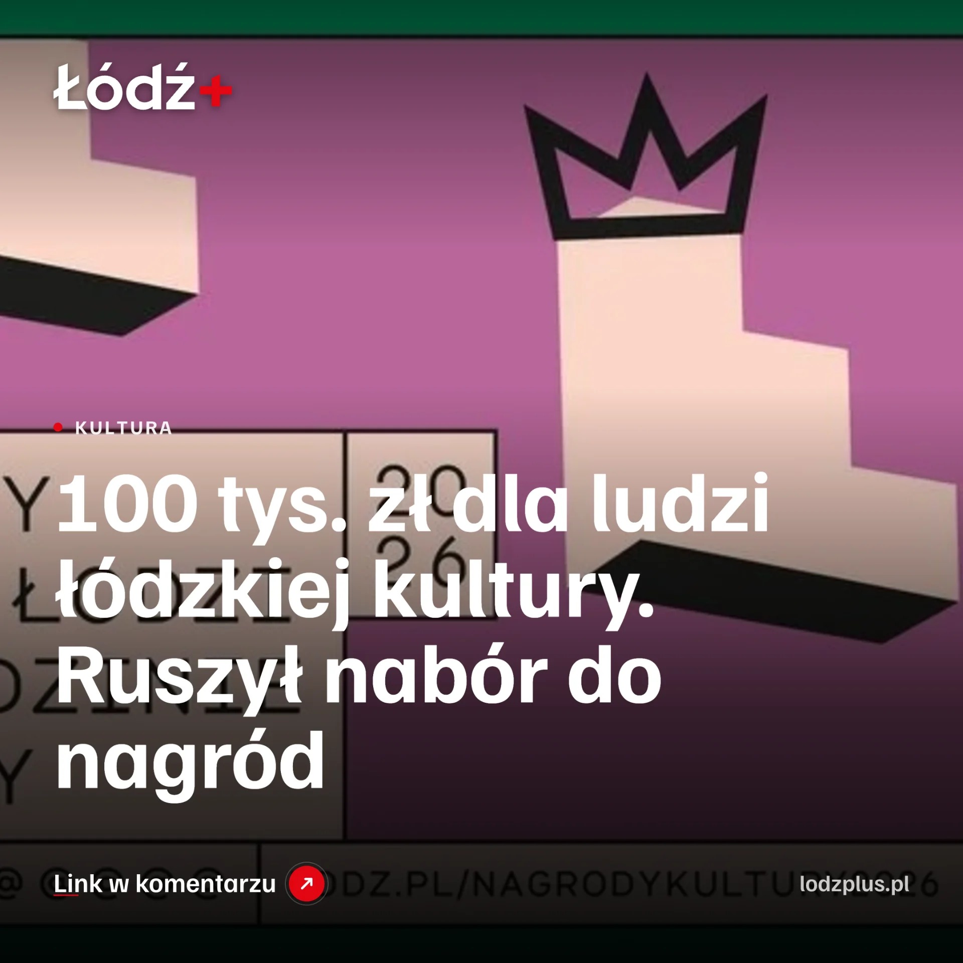 100 tys. zł dla ludzi łódzkiej kultury. Ruszył nabór do nagród episode artwork