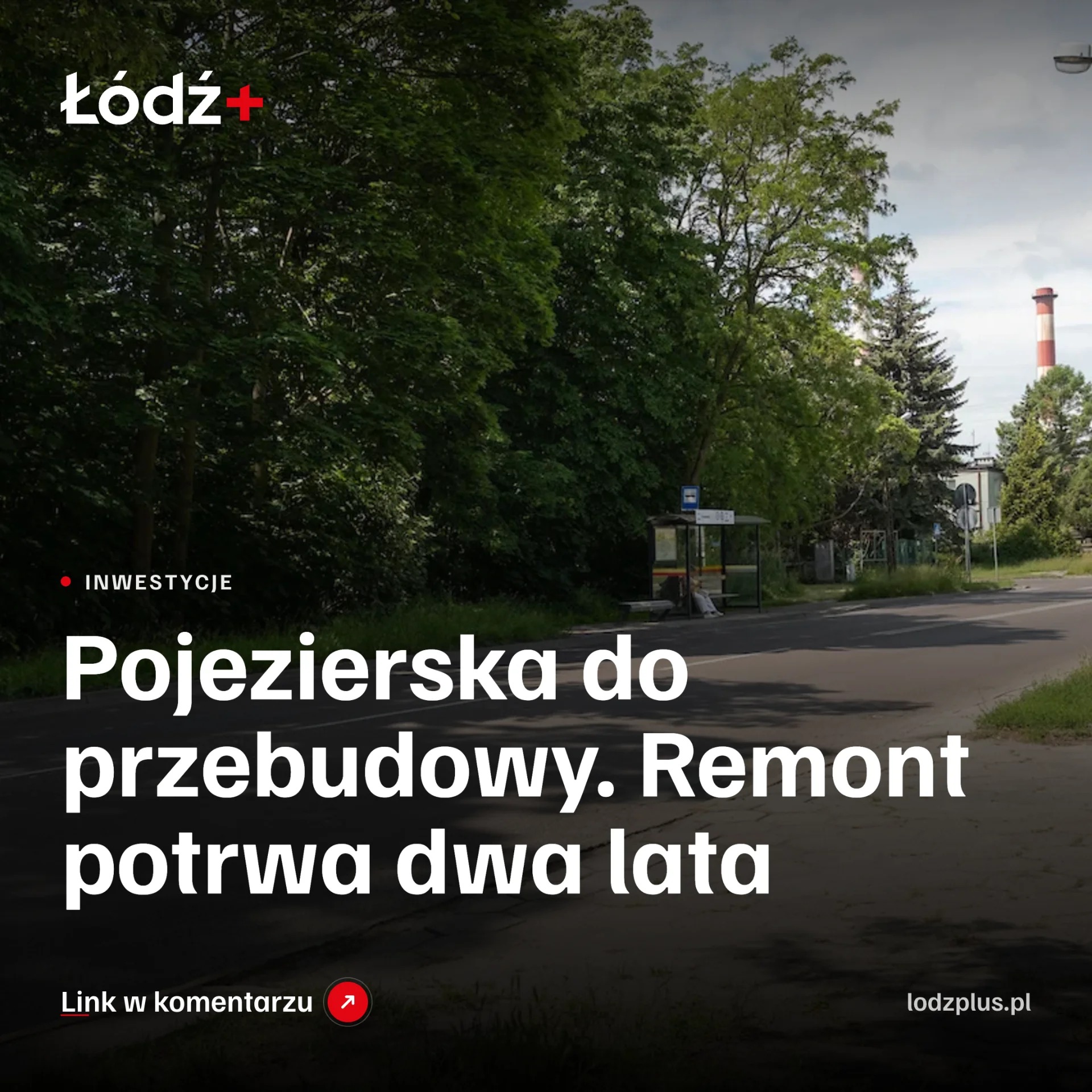 Pojezierska do przebudowy. Remont potrwa dwa lata episode artwork
