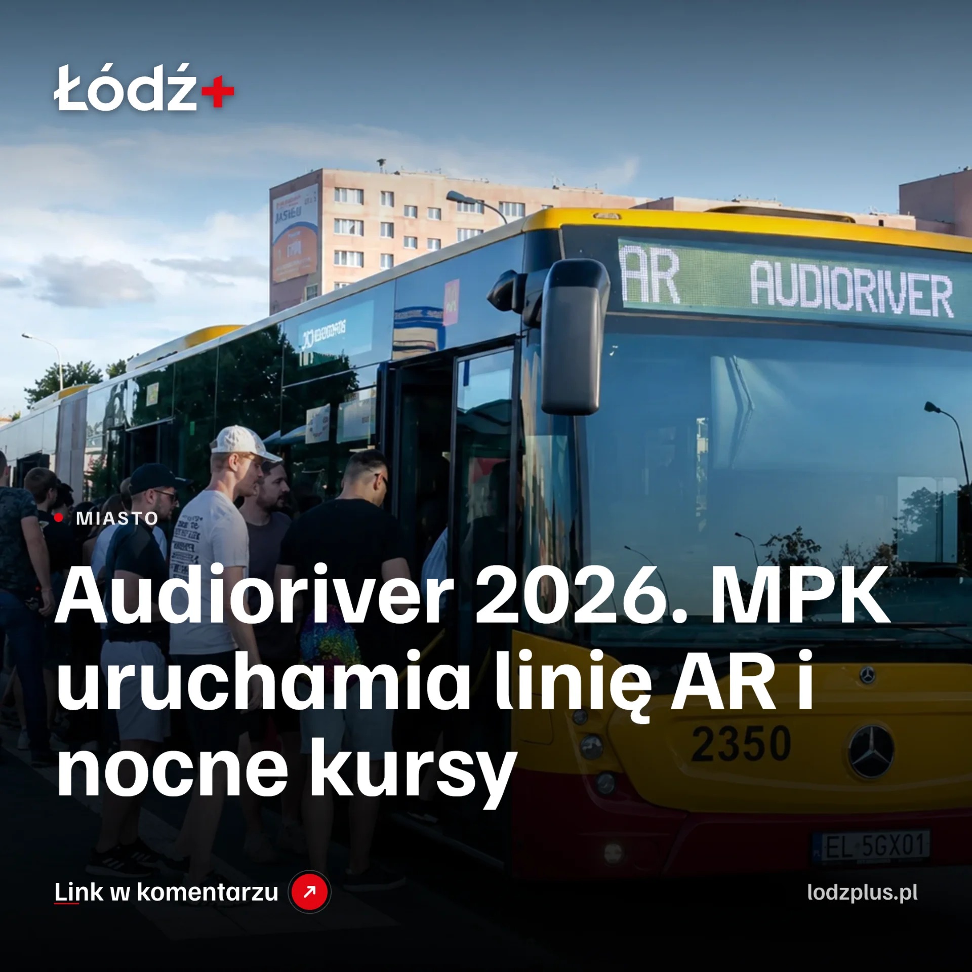 Audioriver 2026. MPK uruchamia linię AR i nocne kursy episode artwork