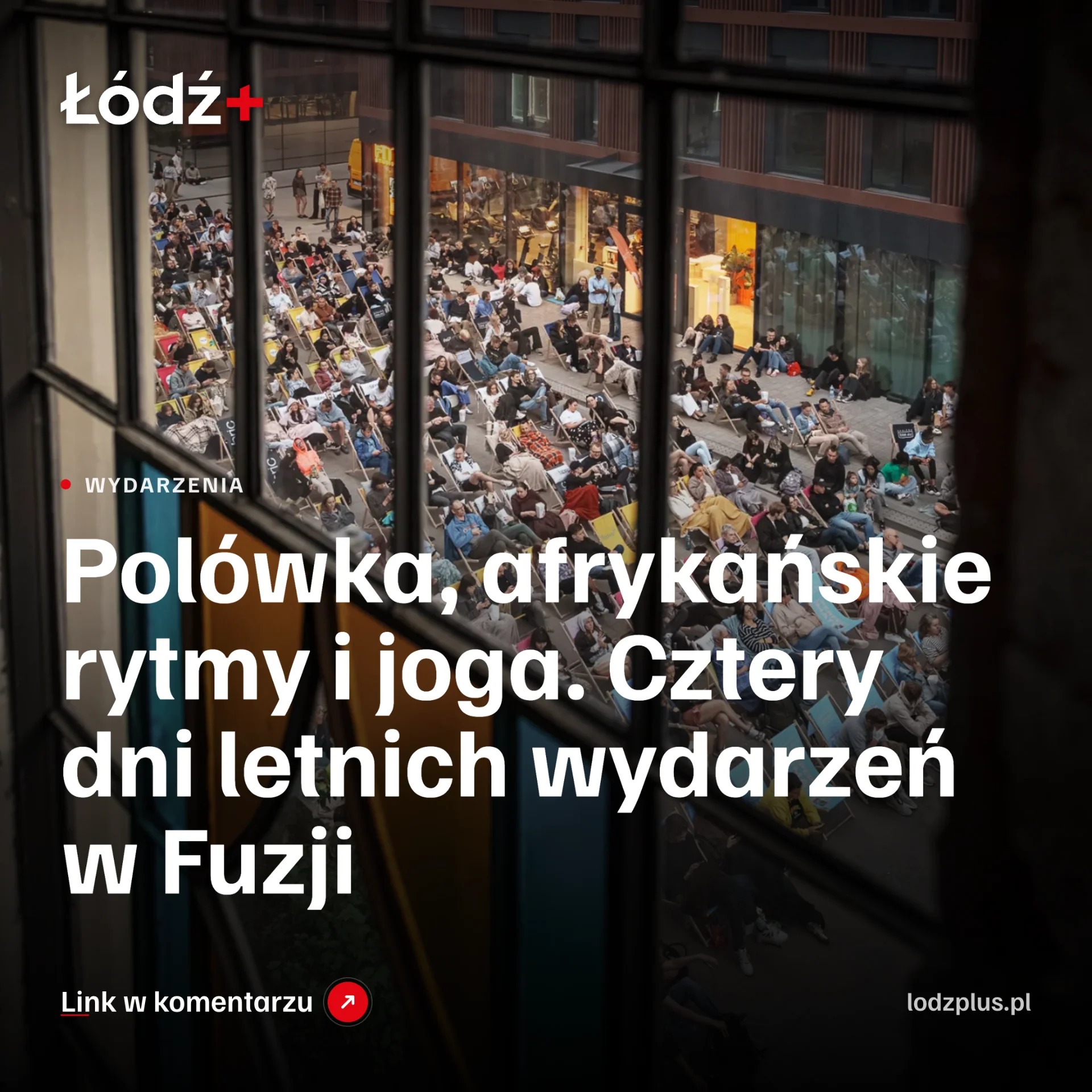 Polówka, afrykańskie rytmy i joga. Cztery dni letnich wydarzeń w Fuzji episode artwork