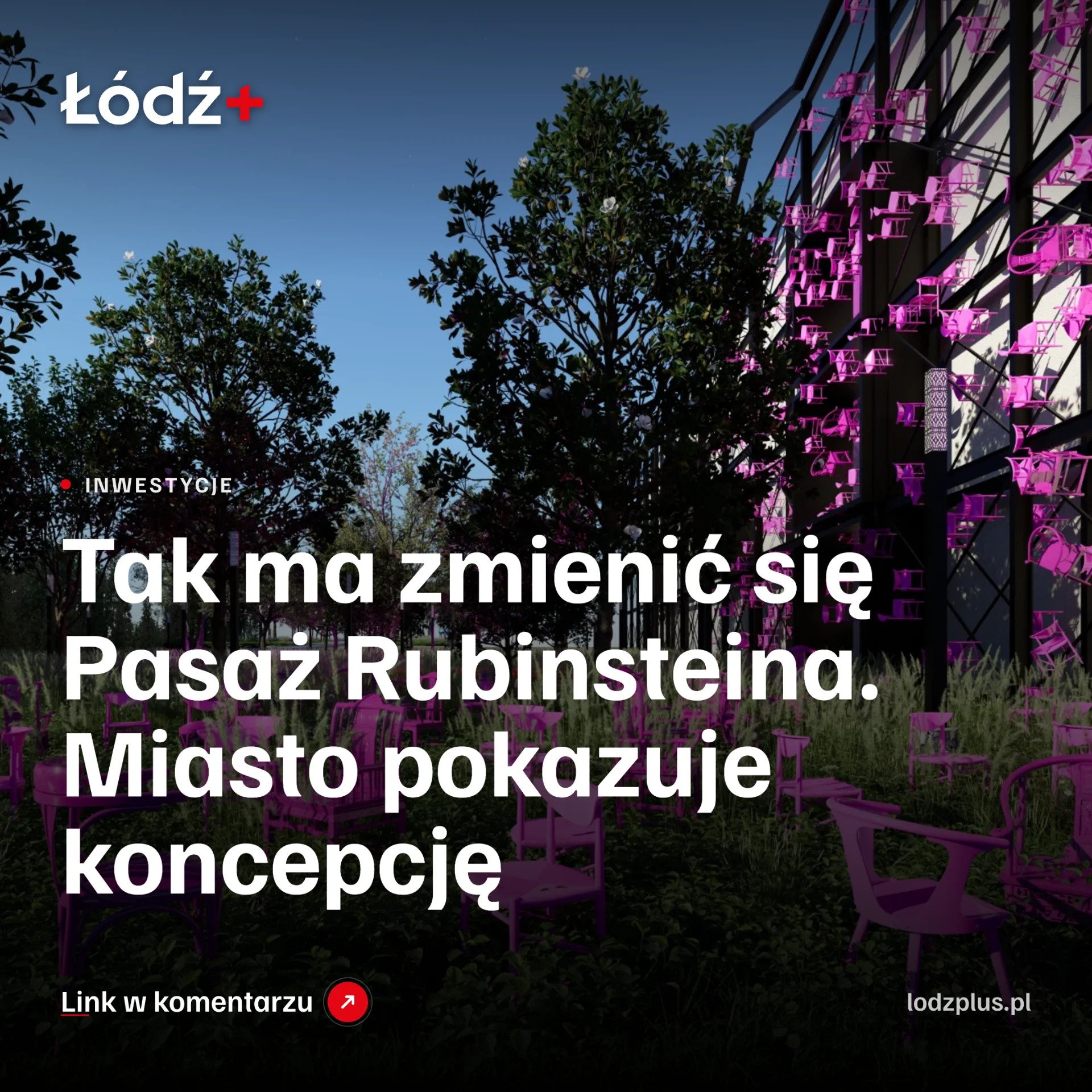 Tak ma zmienić się Pasaż Rubinsteina. Miasto pokazuje koncepcję episode artwork