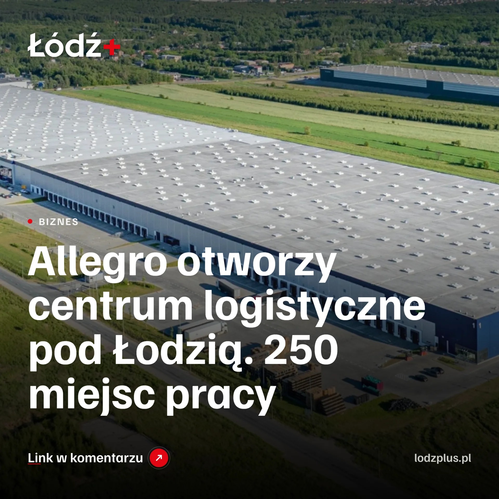 Allegro otworzy centrum logistyczne pod Łodzią. 250 miejsc pracy episode artwork