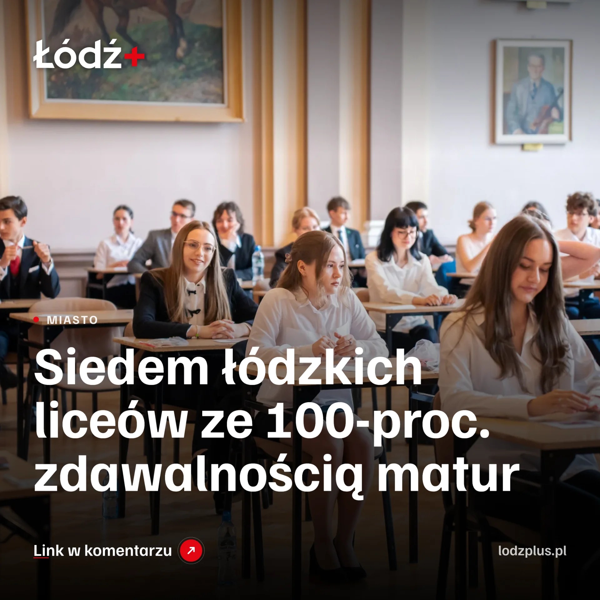 Siedem łódzkich liceów ze 100-proc. zdawalnością matur episode artwork