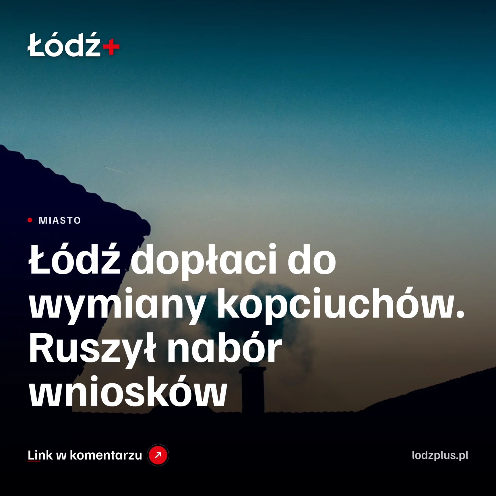 Łódź dopłaci do wymiany kopciuchów. Ruszył nabór wniosków episode artwork