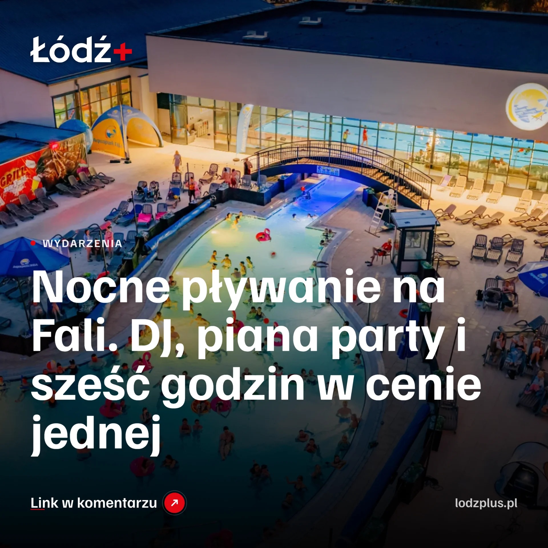 Nocne pływanie na Fali. DJ, piana party i sześć godzin w cenie jednej episode artwork