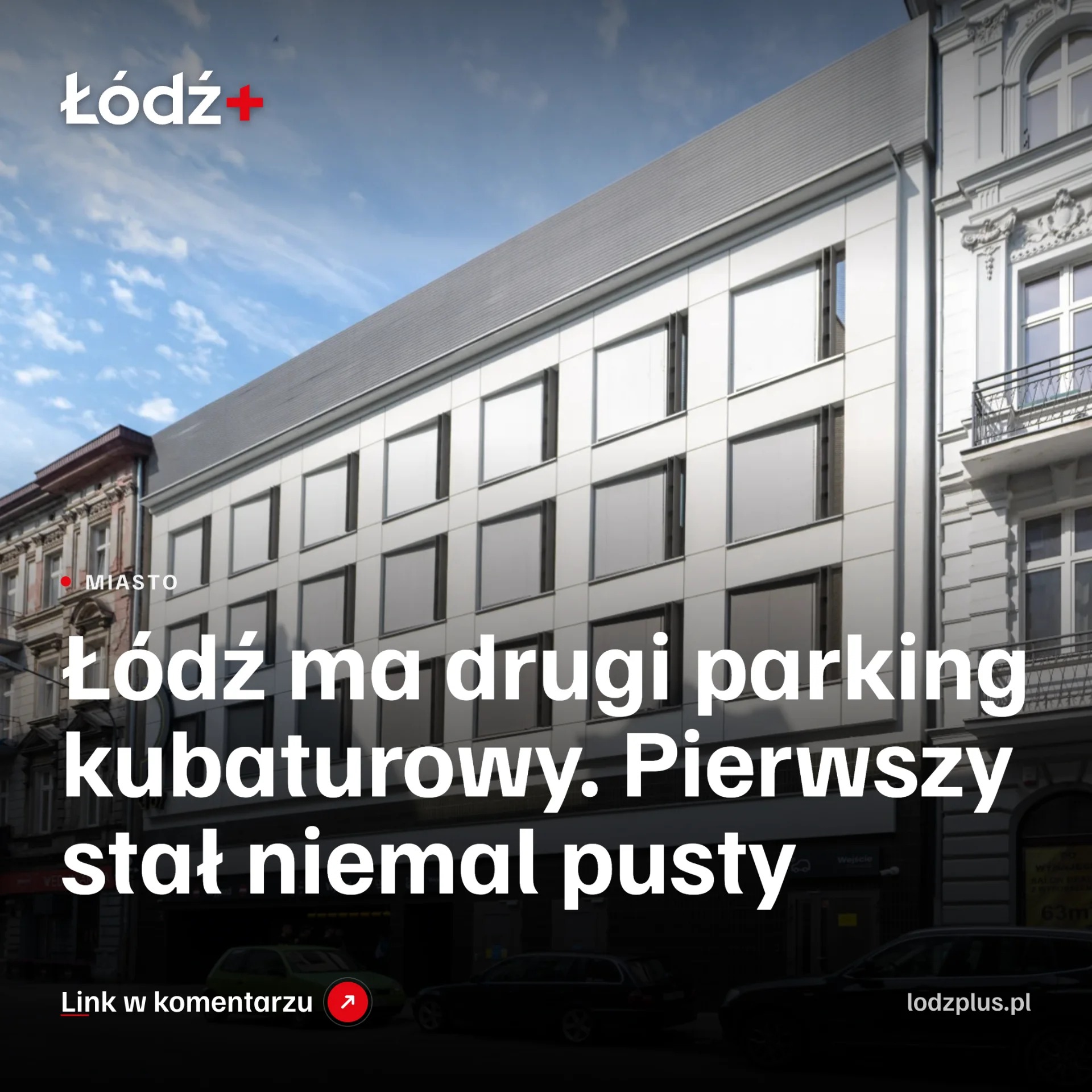 Łódź ma drugi parking kubaturowy. Pierwszy stał niemal pusty episode artwork