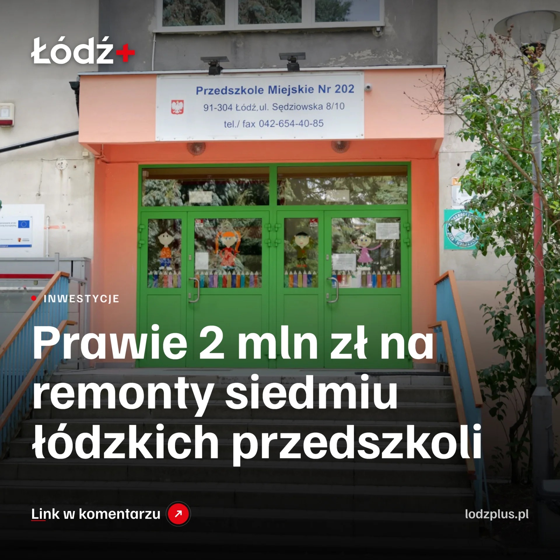 Prawie 2 mln zł na remonty siedmiu łódzkich przedszkoli episode artwork