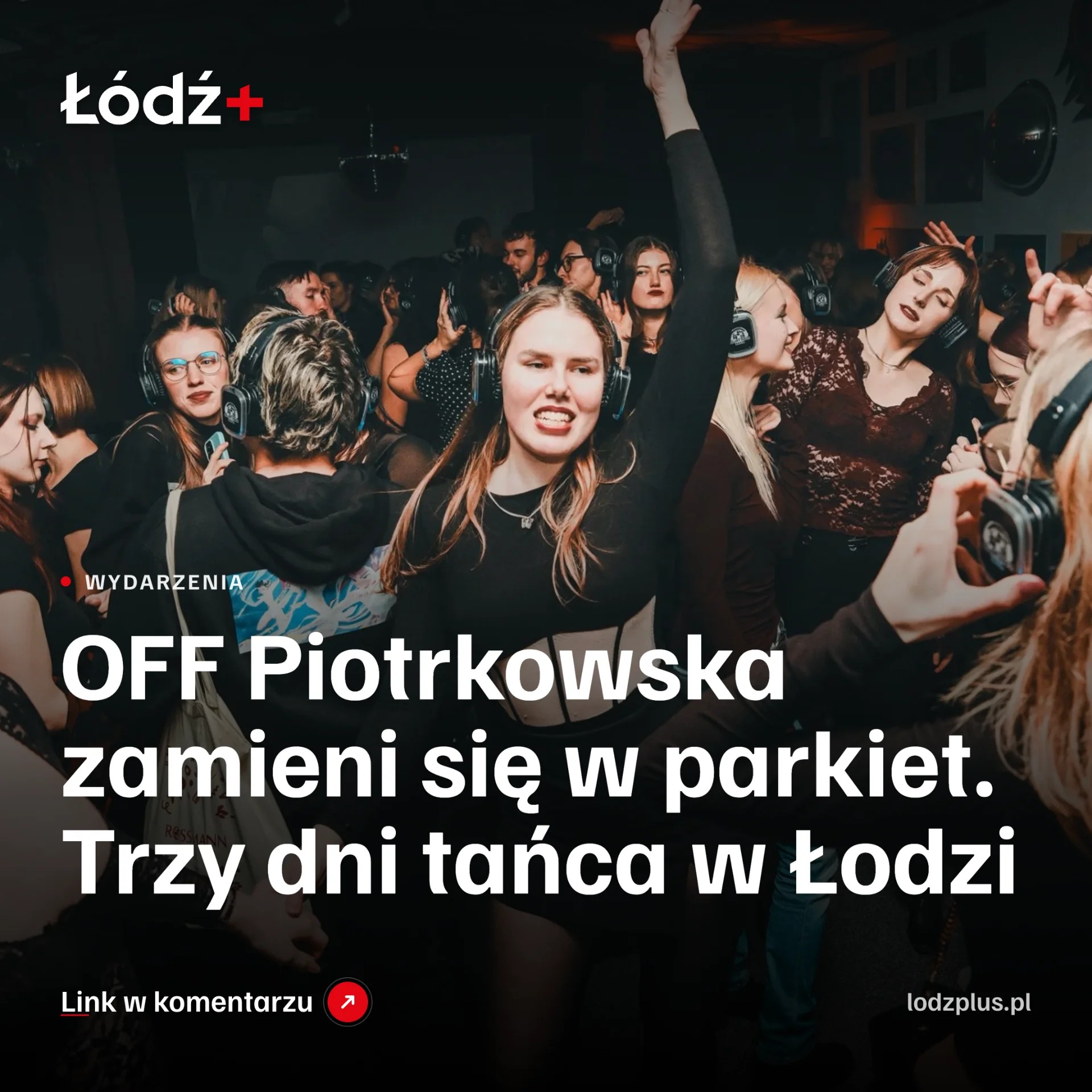 OFF Piotrkowska zamieni się w parkiet. Trzy dni tańca w Łodzi episode artwork
