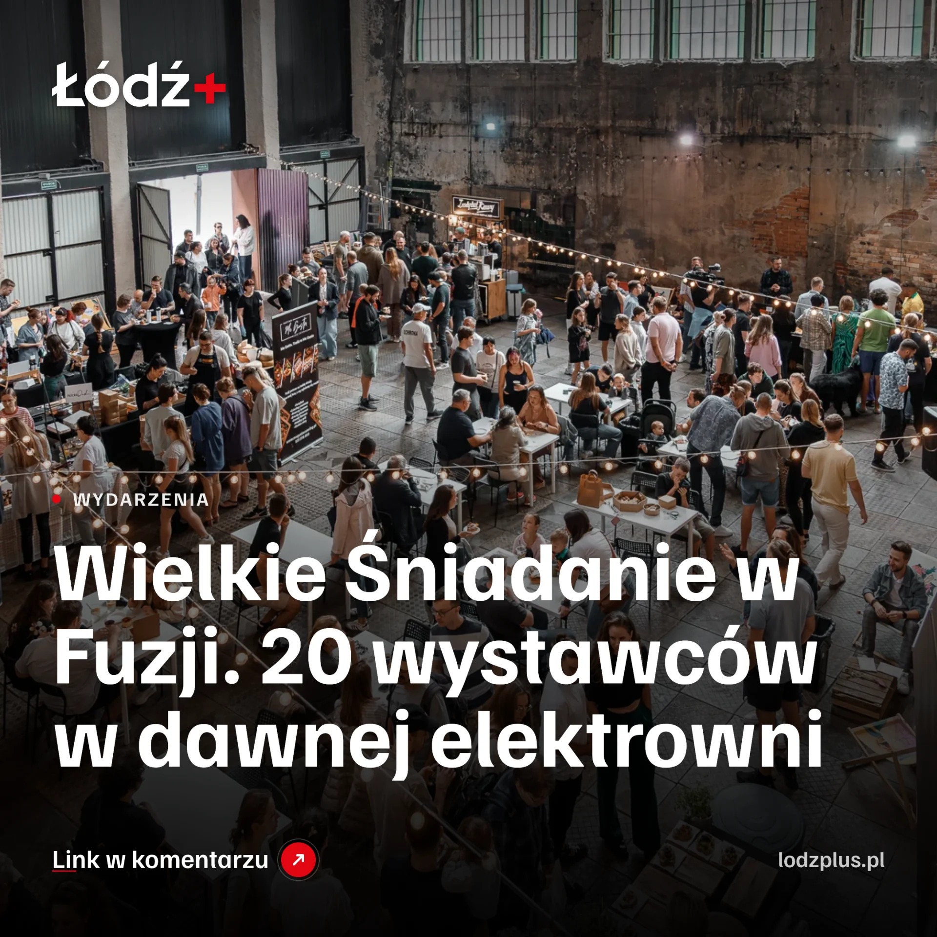 Wielkie Śniadanie w Fuzji. 20 wystawców w dawnej elektrowni episode artwork