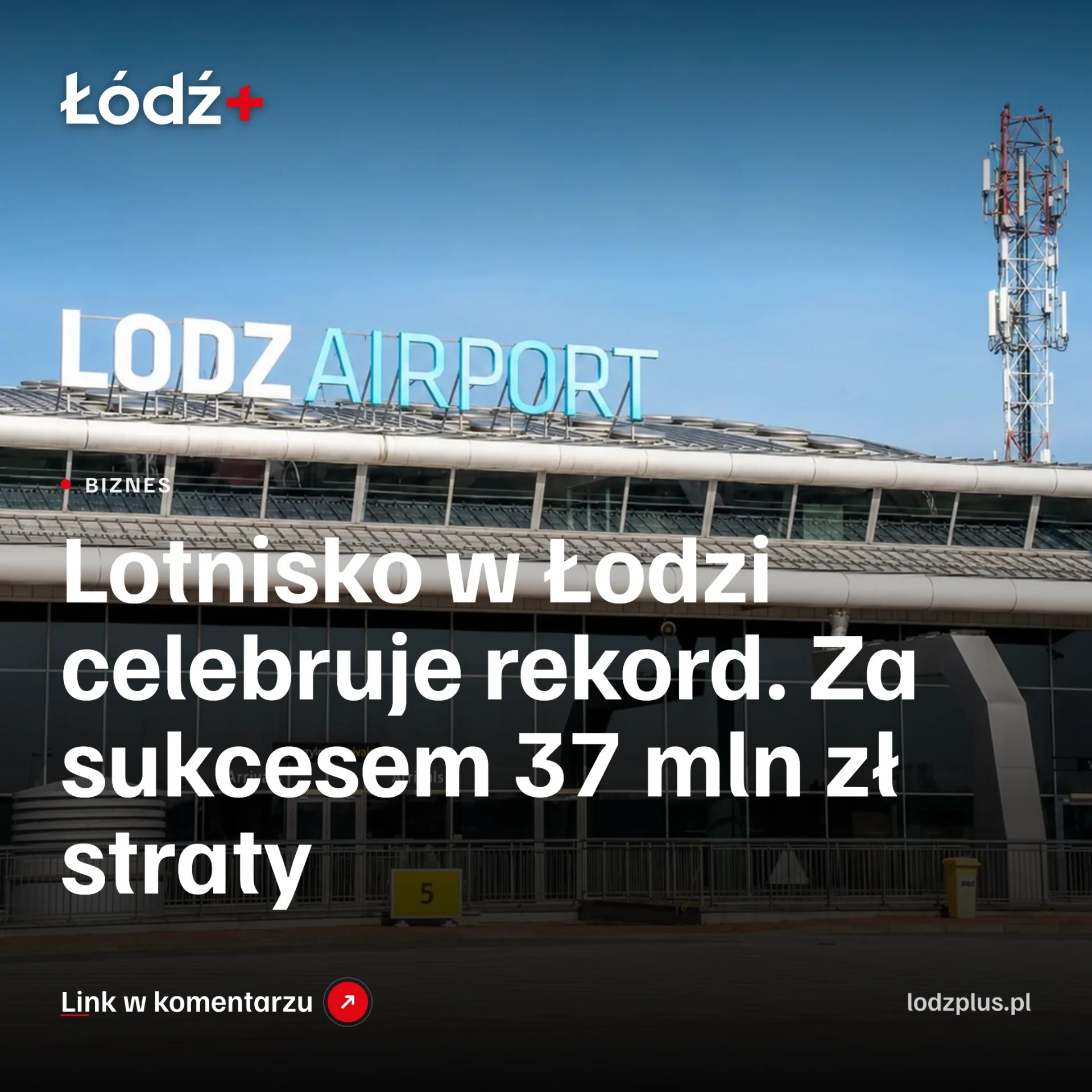 Lotnisko w Łodzi celebruje rekord. Za sukcesem 37 mln zł straty episode artwork