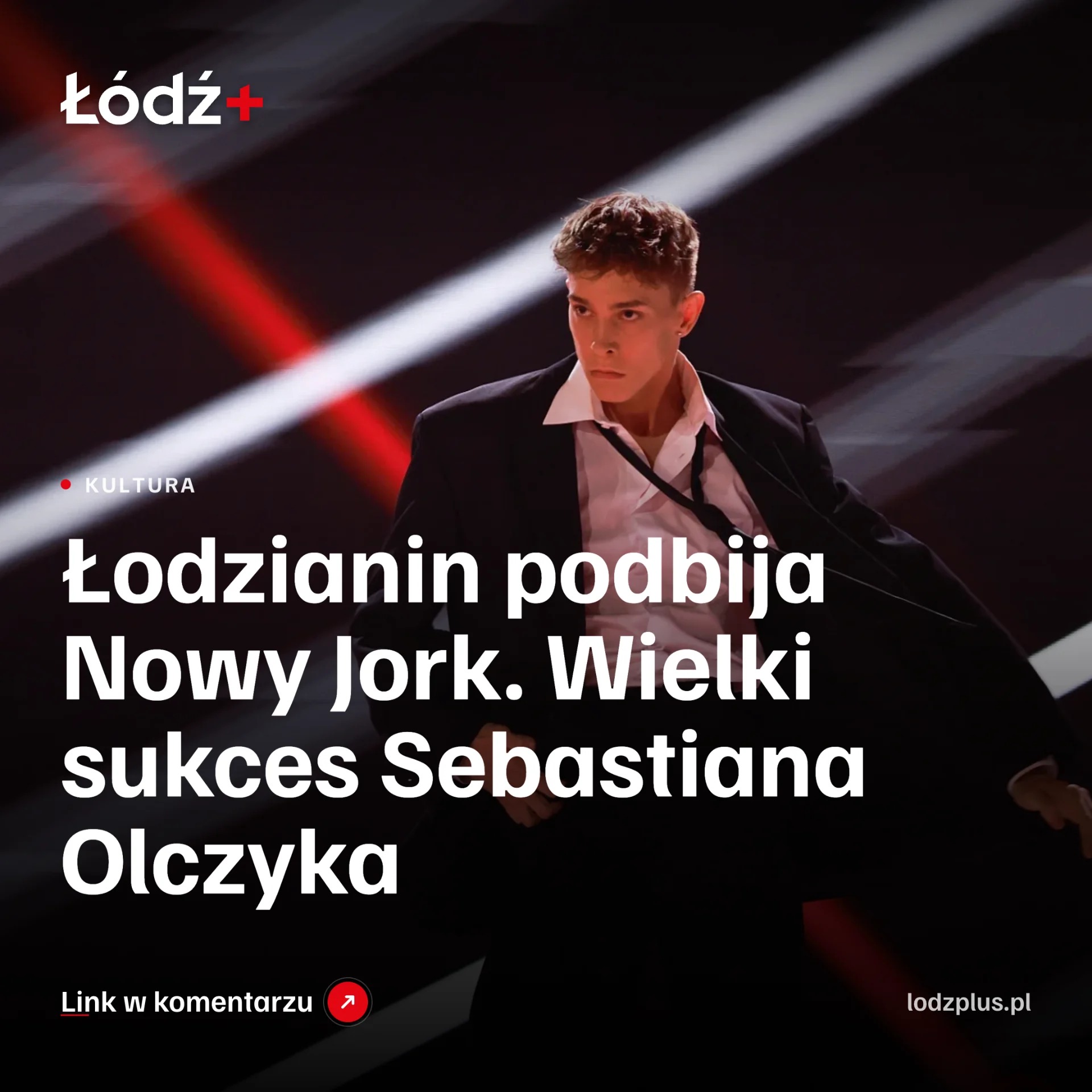 Łodzianin podbija Nowy Jork. Wielki sukces Sebastiana Olczyka episode artwork