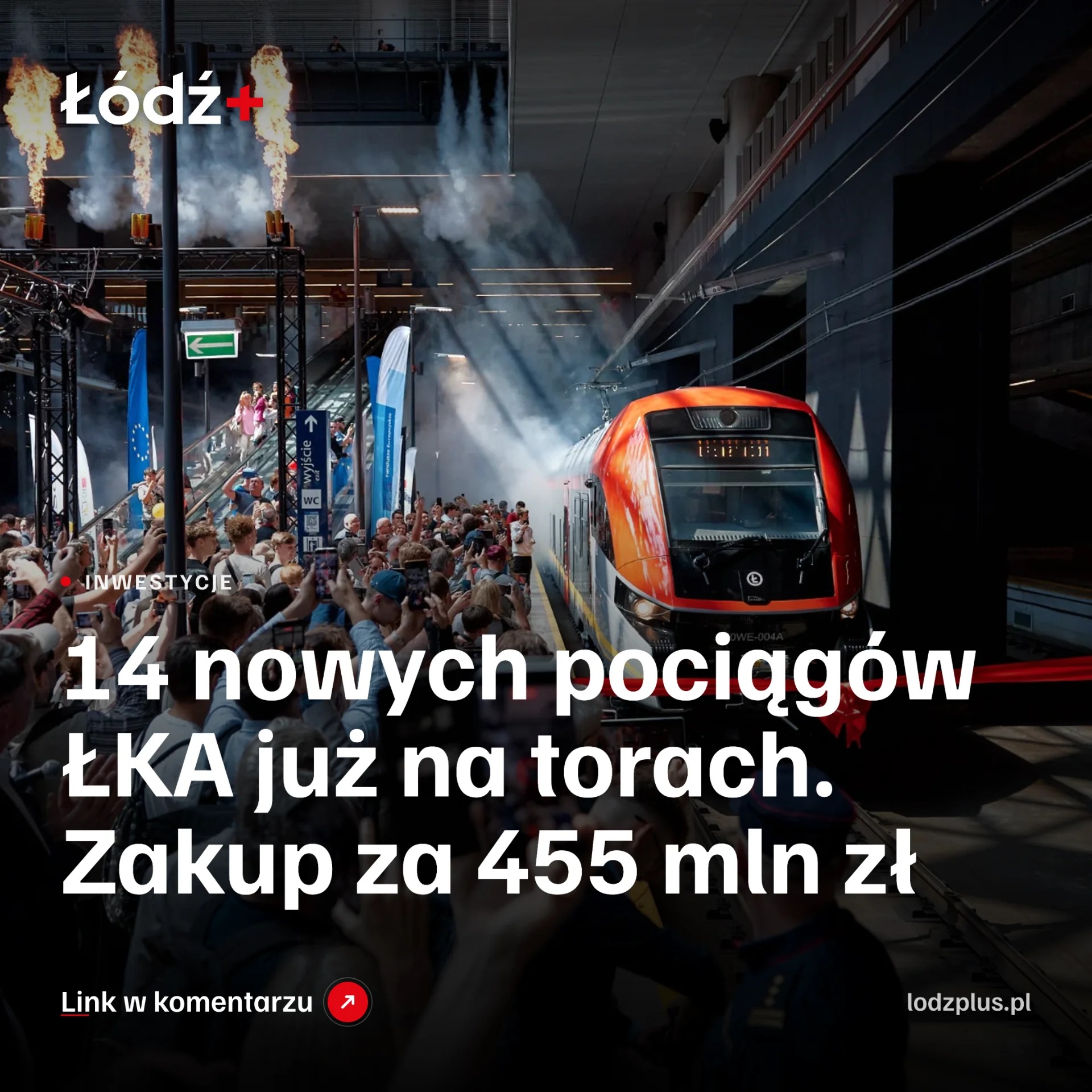 14 nowych pociągów ŁKA już na torach. Zakup za 455 mln zł episode artwork