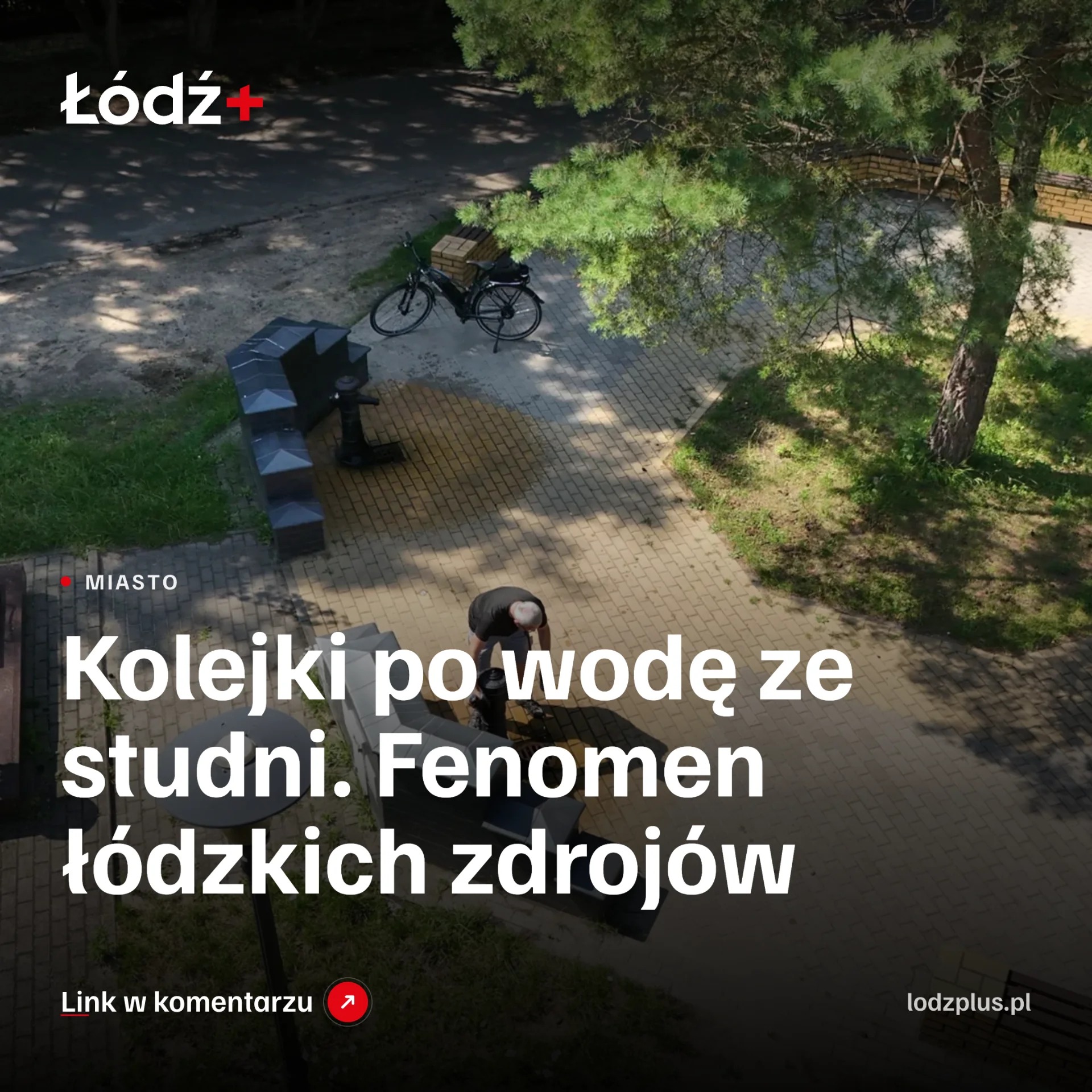 Kolejki po wodę ze studni. Fenomen łódzkich zdrojów episode artwork