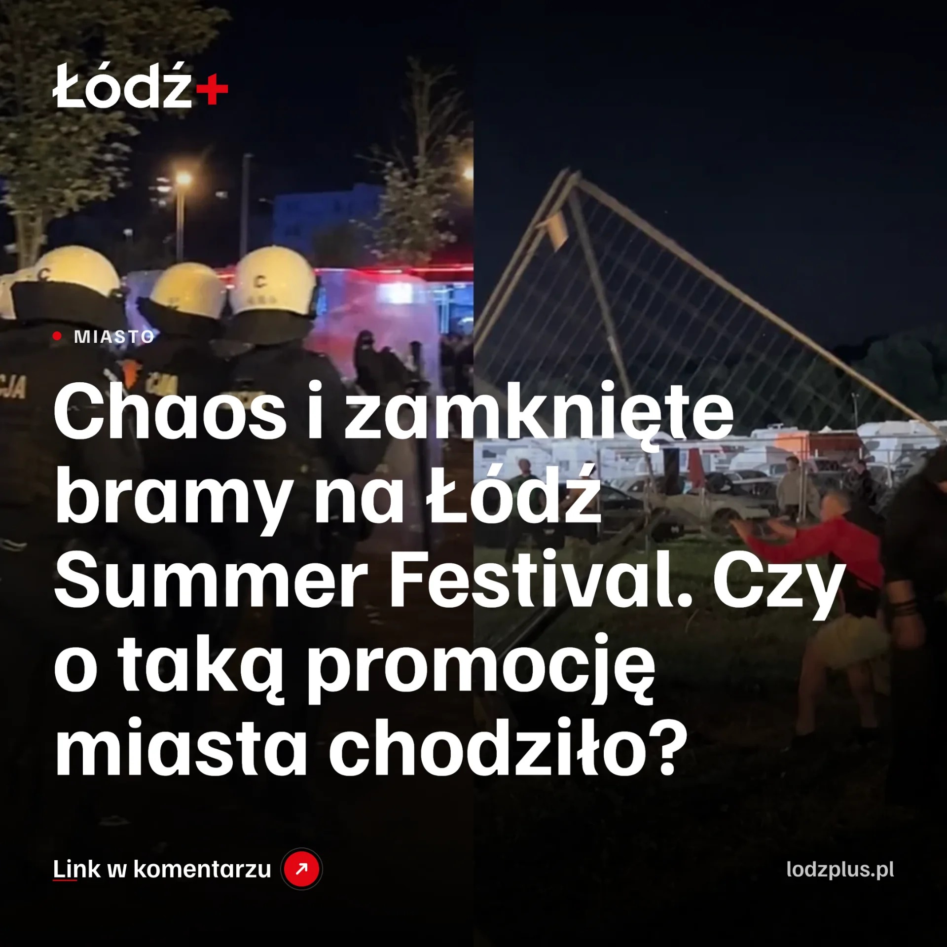 Chaos i zamknięte bramy na Łódź Summer Festival. Czy o taką promocję miasta chodziło? episode artwork