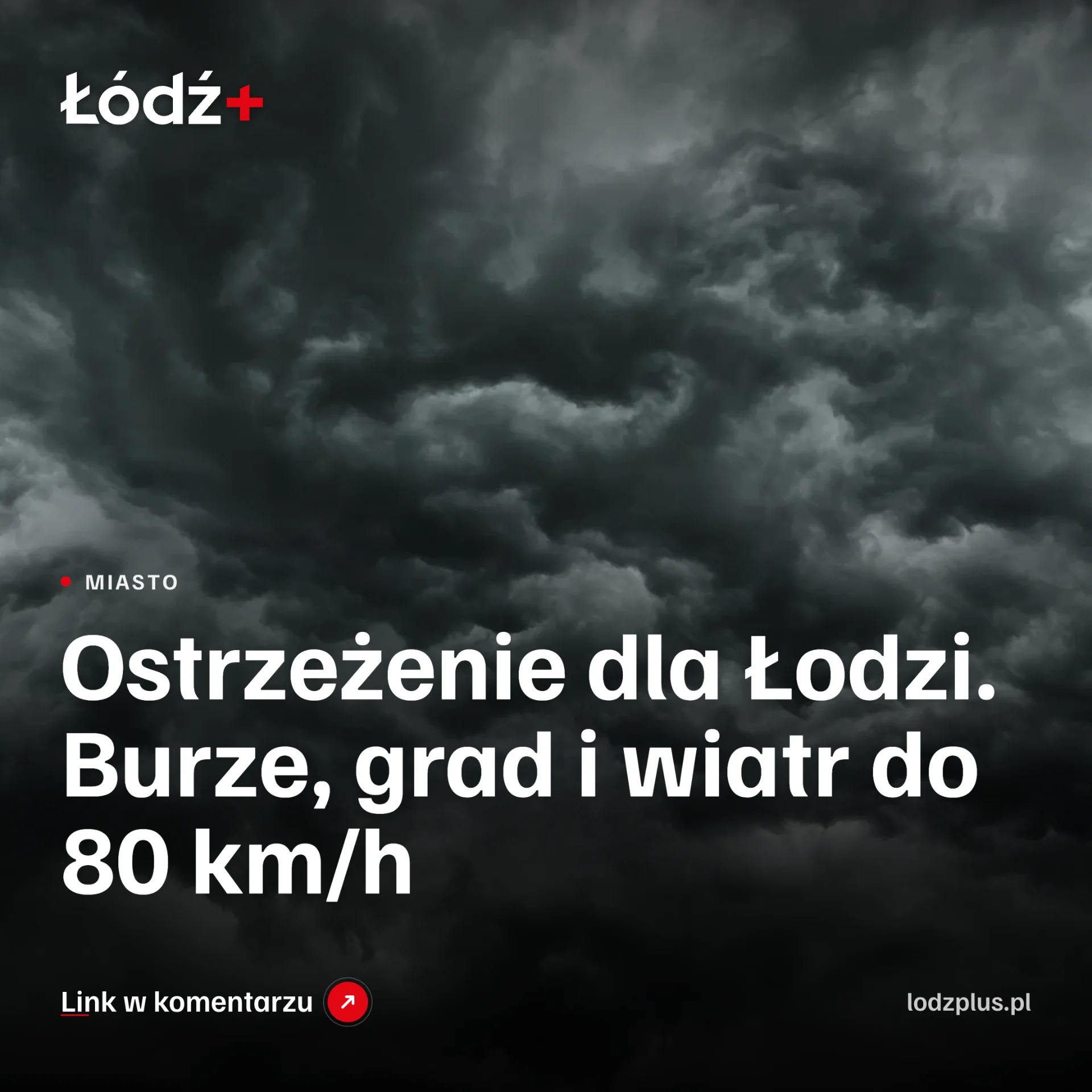 Ostrzeżenie dla Łodzi. Burze, grad i wiatr do 80 km/h episode artwork