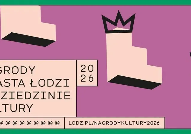 100 tys. zł dla ludzi łódzkiej kultury. Ruszył nabór do nagród
